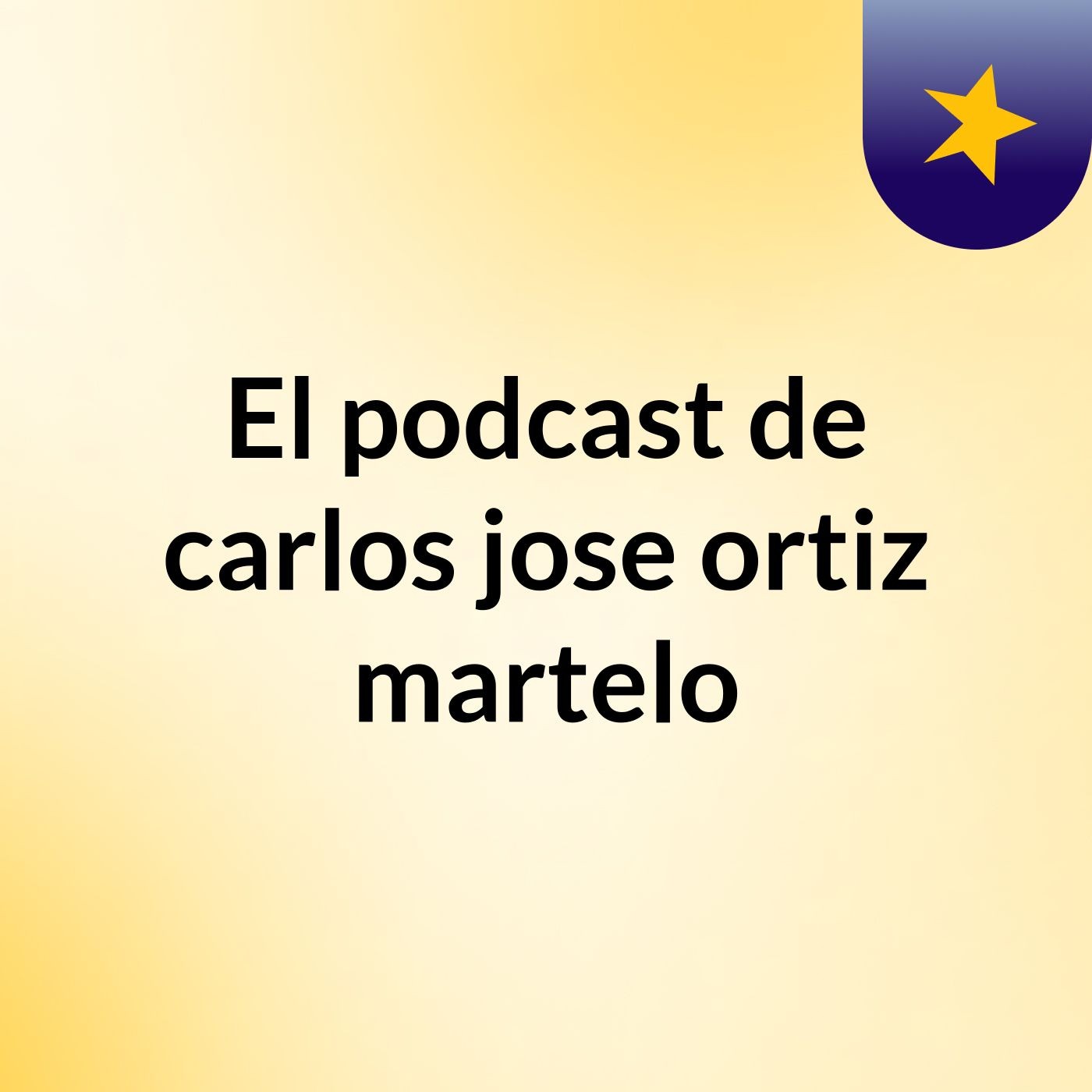 El podcast de carlos jose ortiz martelo