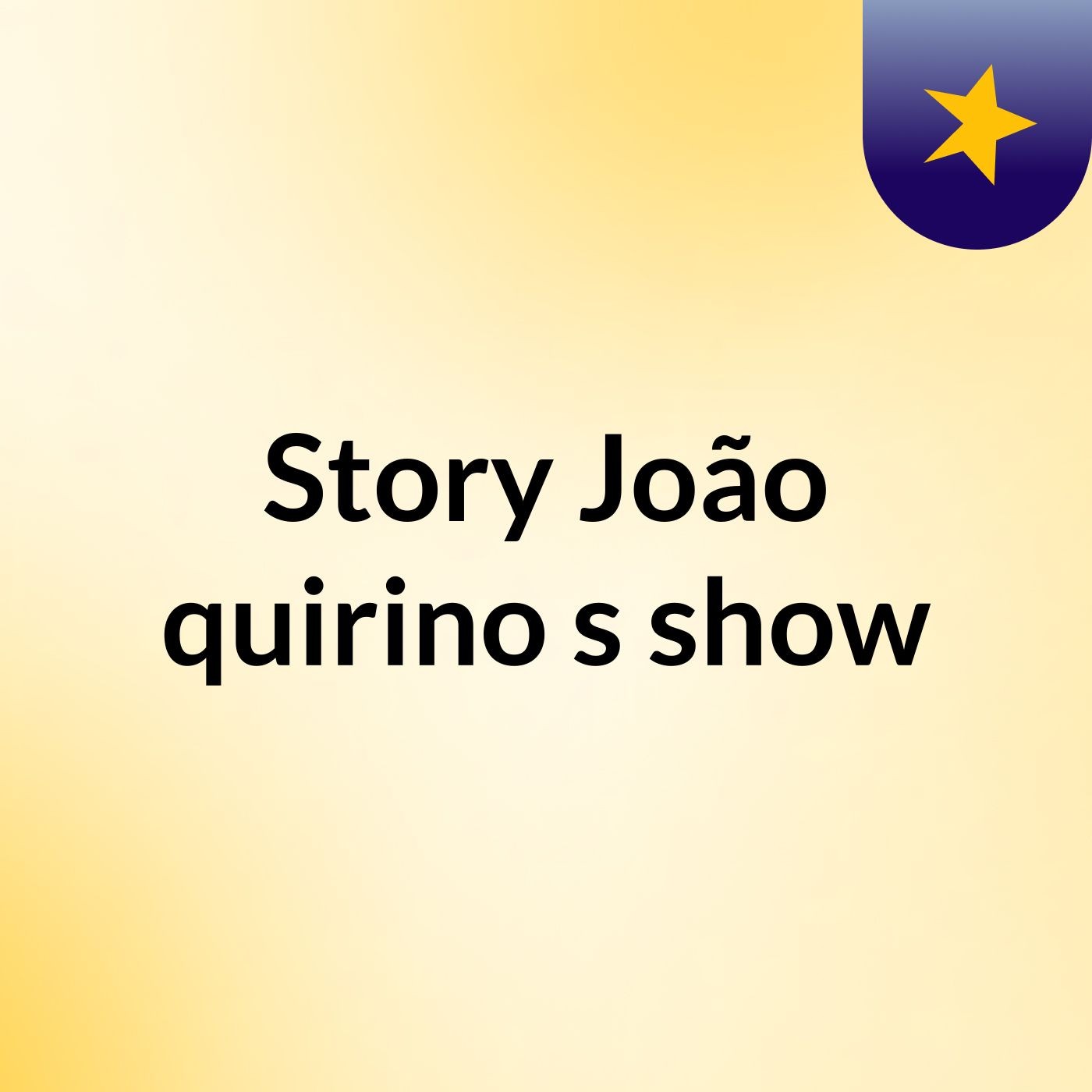 Story João quirino's show