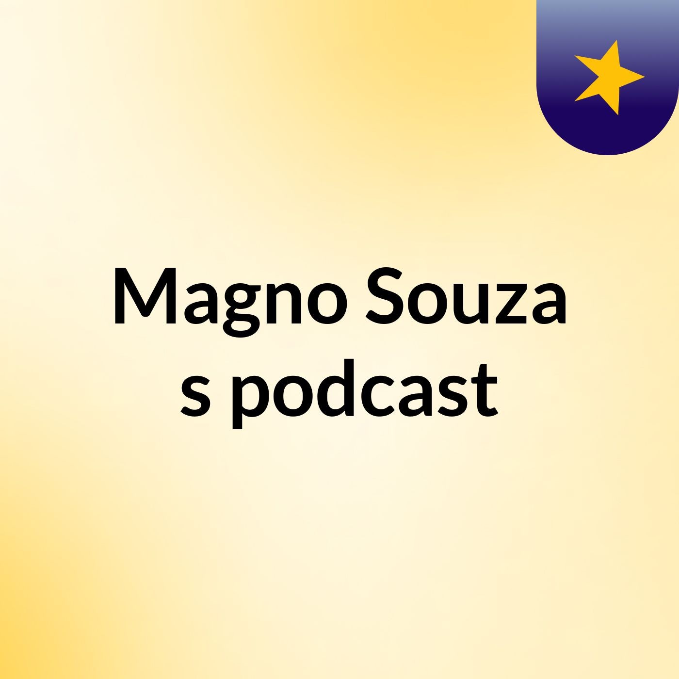 Magno Souza's podcast