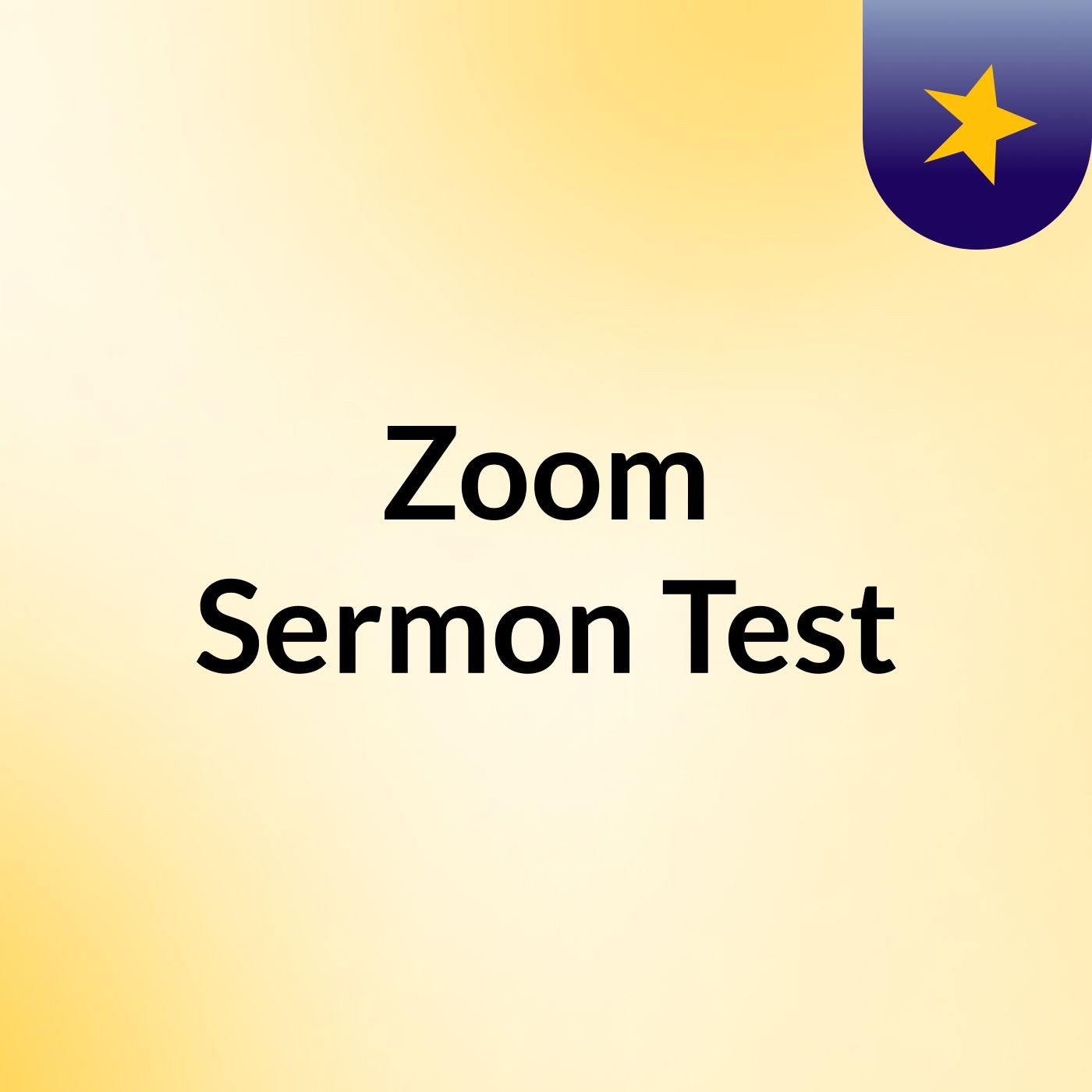 Zoom Sermon Test