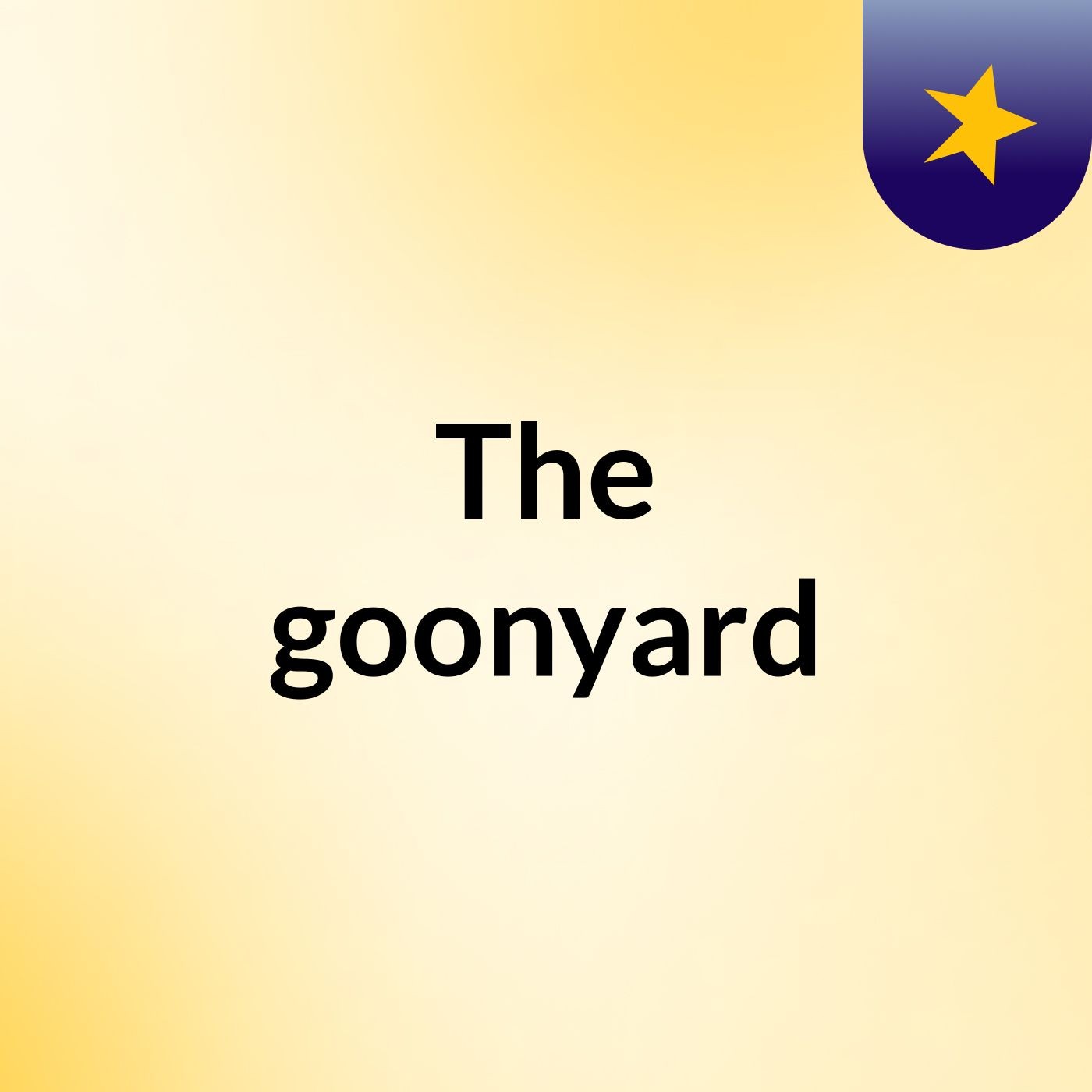The goonyard podcast artwork
