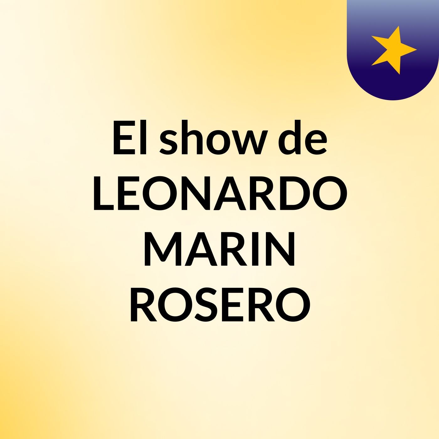 El show de LEONARDO MARIN ROSERO
