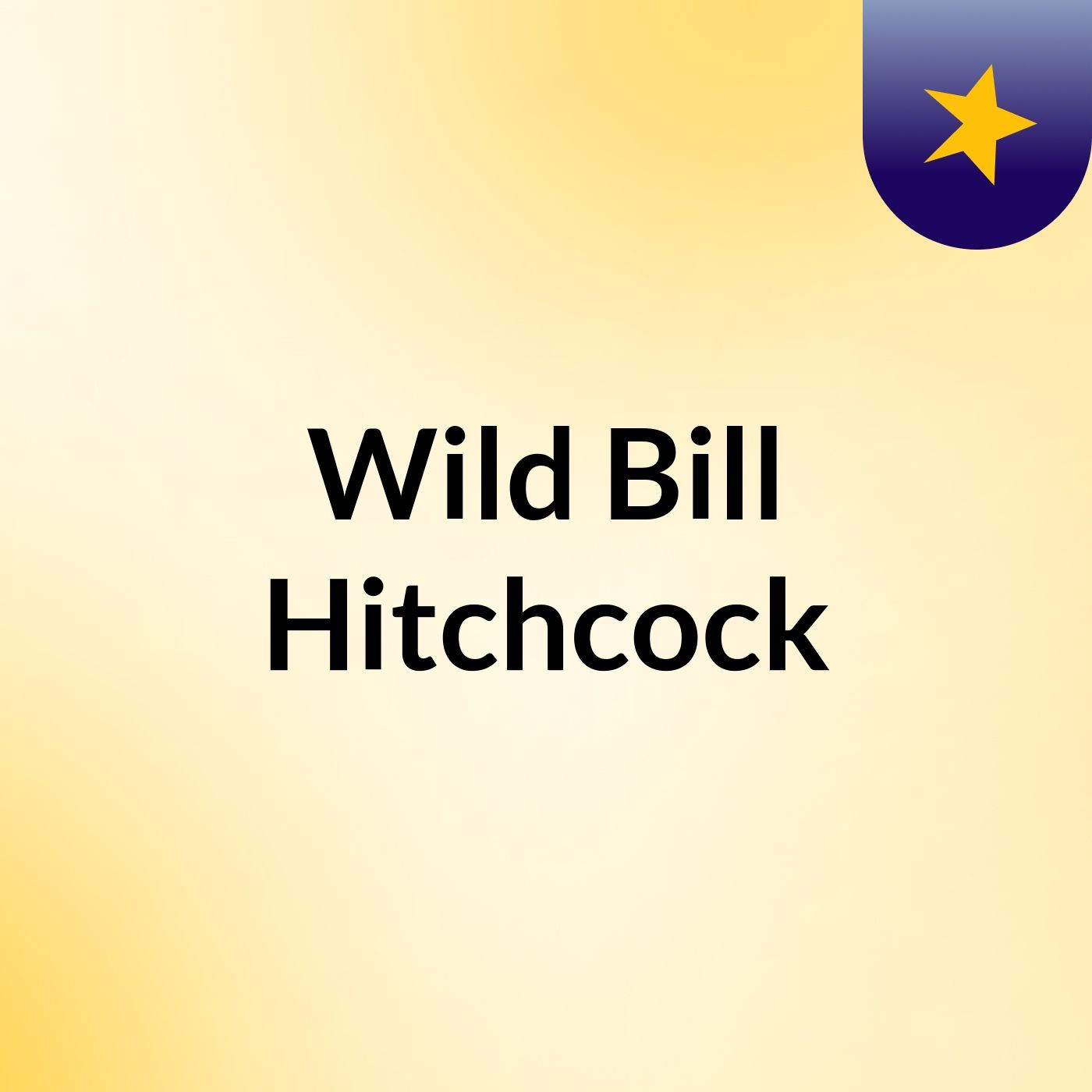 Wild Bill Hitchcock