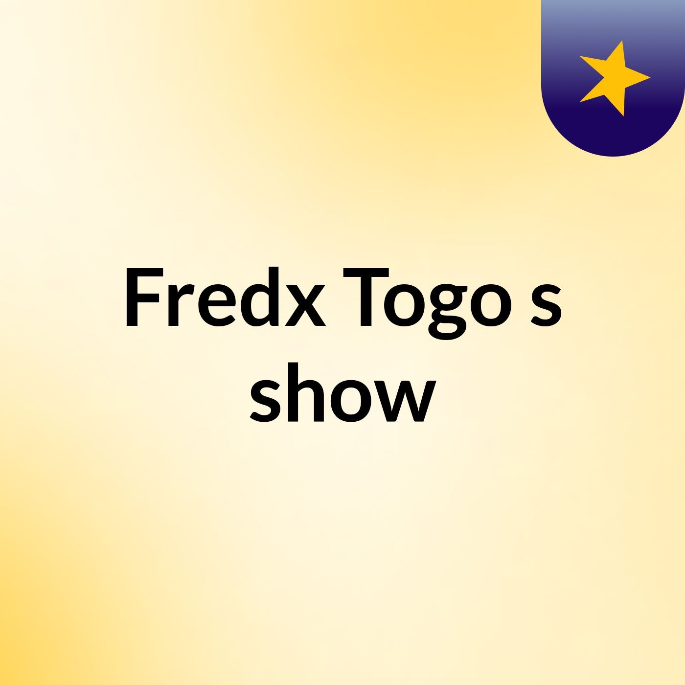 Fredx Togo's show