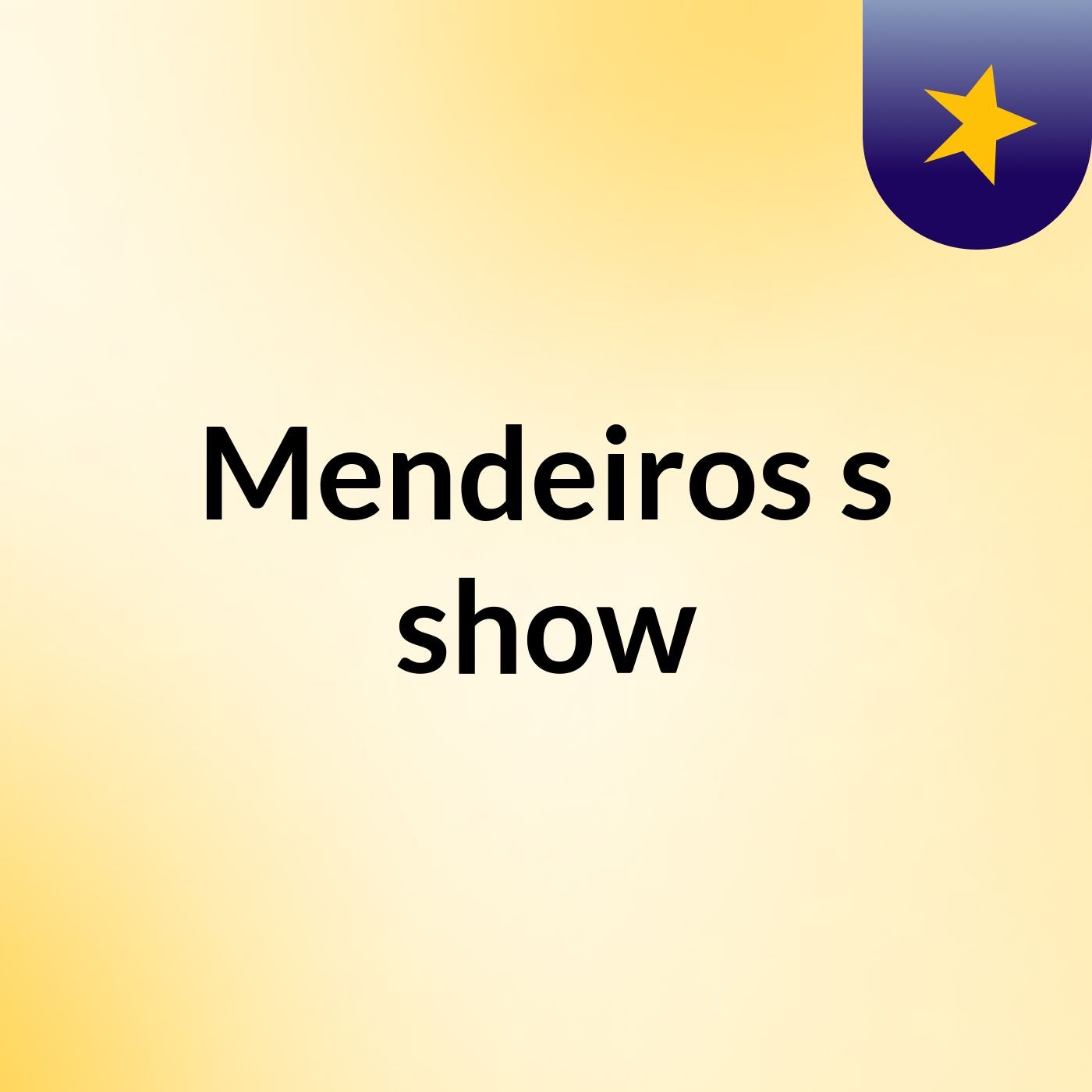 Mendeiros's show