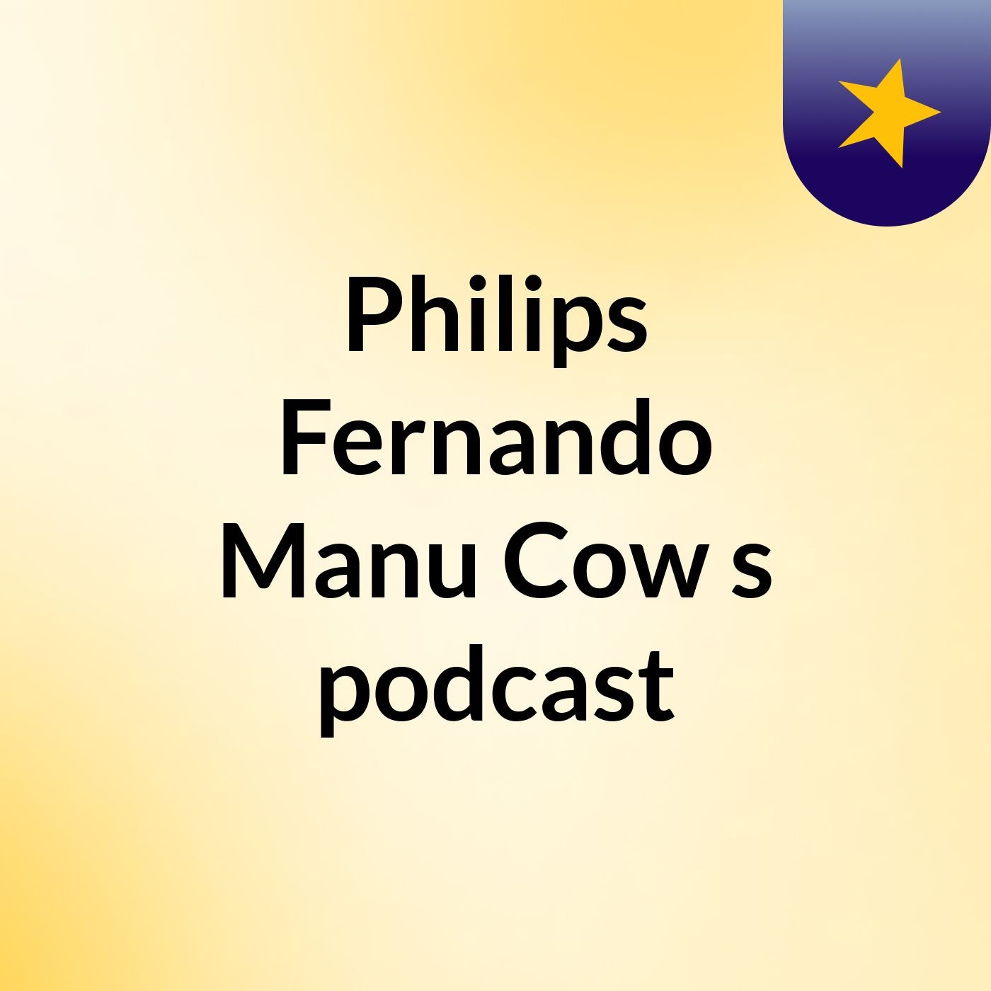 Philips Fernando Manu Cow's podcast