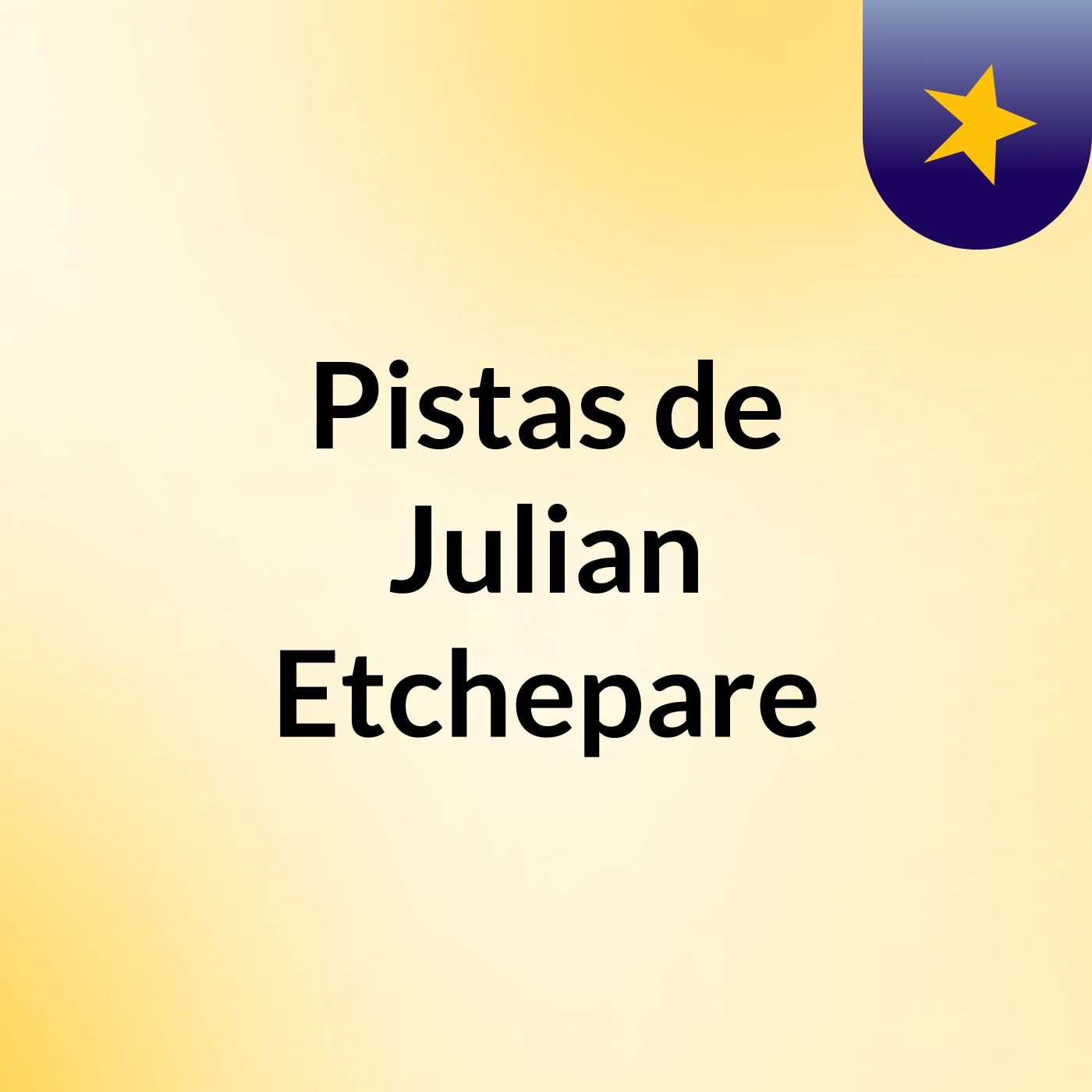 Pistas de Julian Etchepare