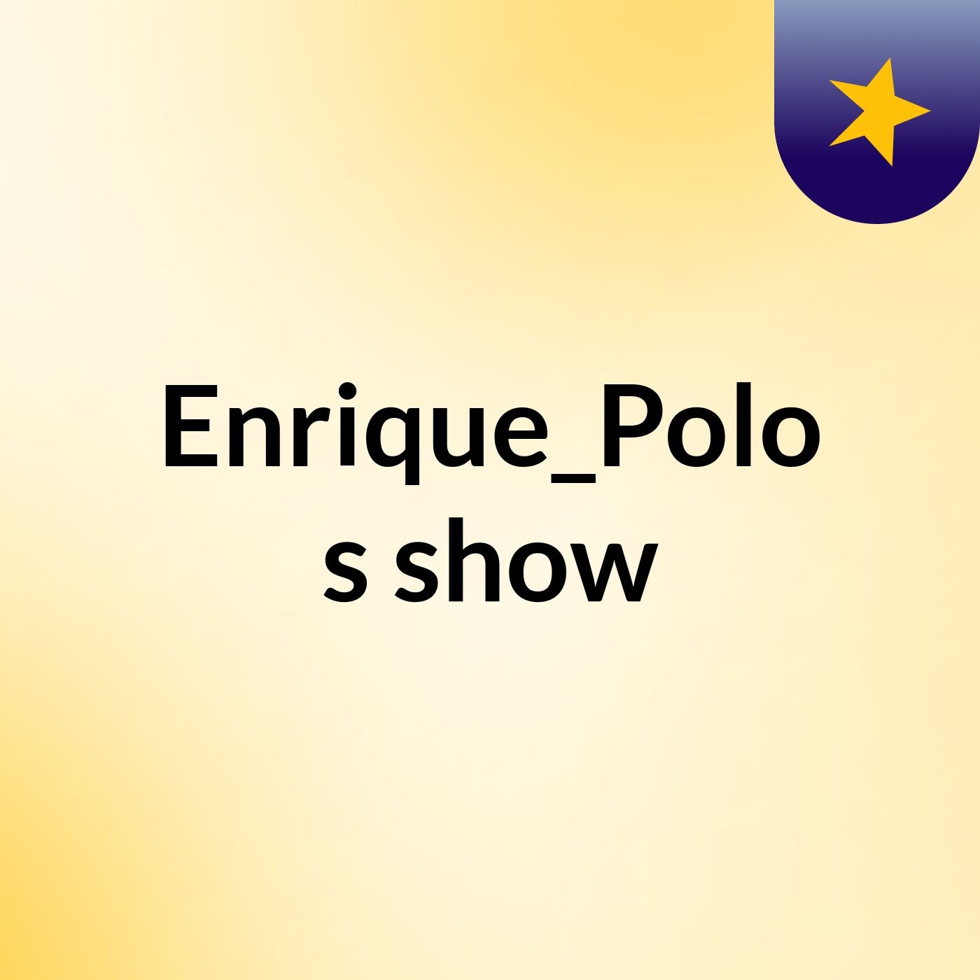 Enrique_Polo's show