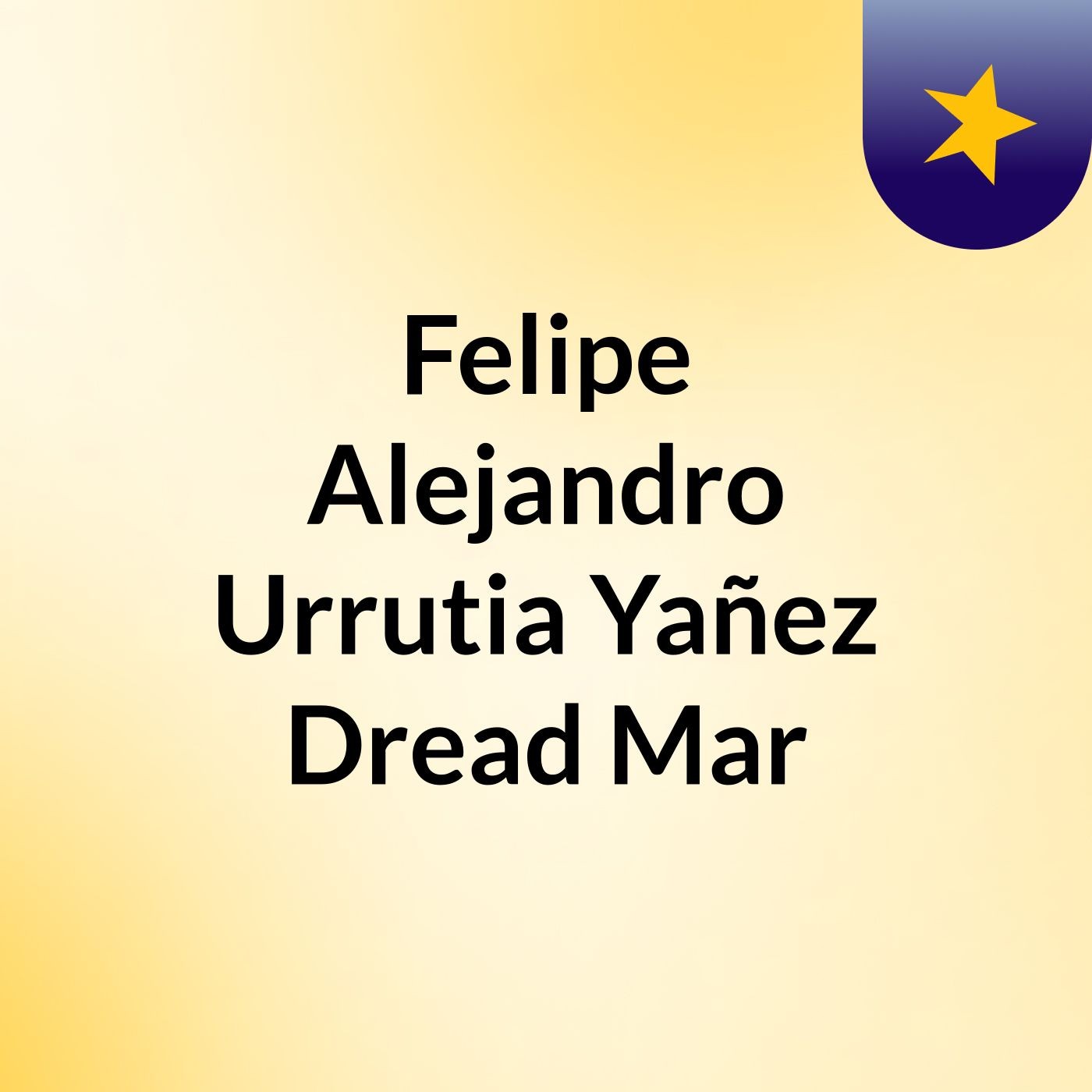 Felipe Alejandro Urrutia Yañez Dread Mar