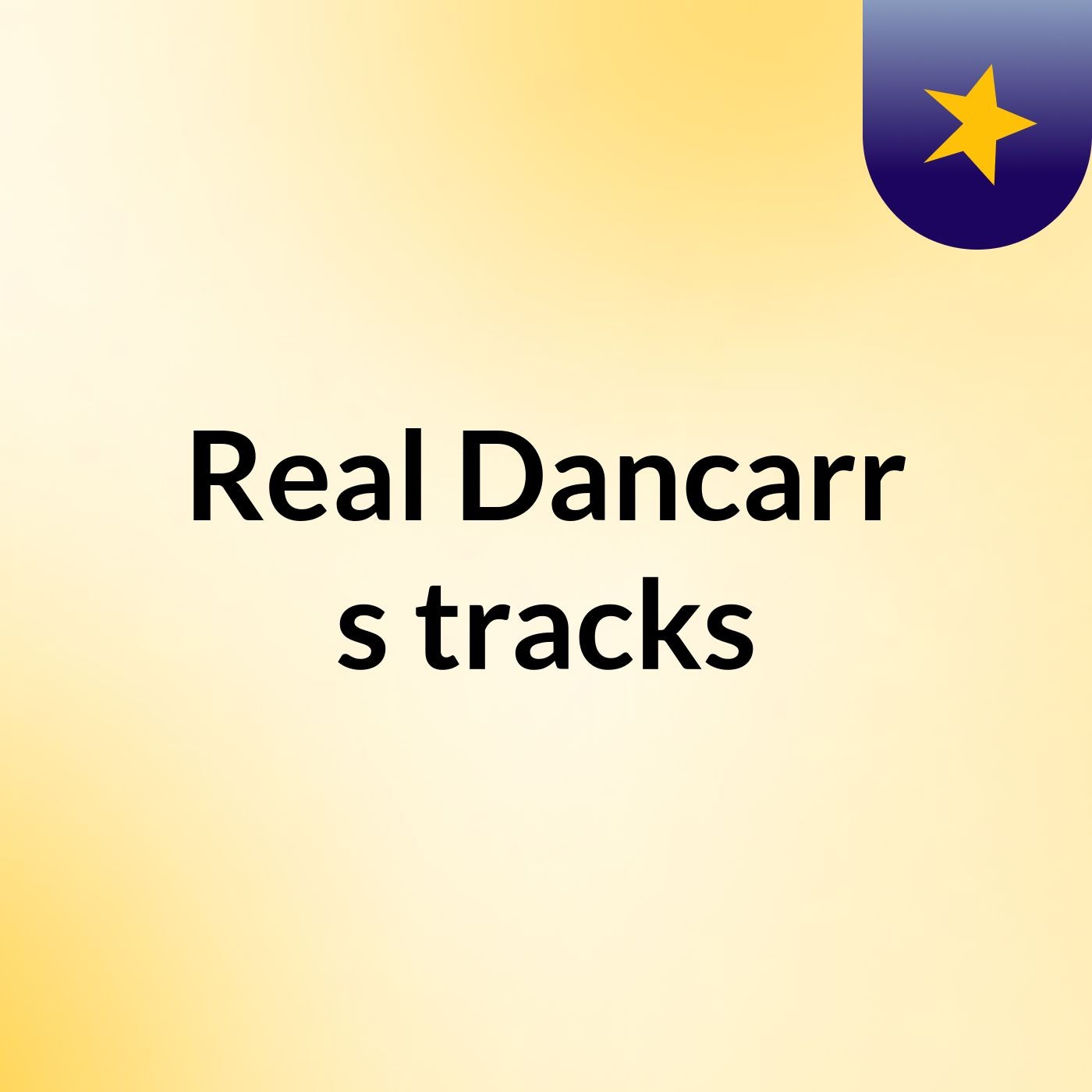 Real Dancarr's tracks