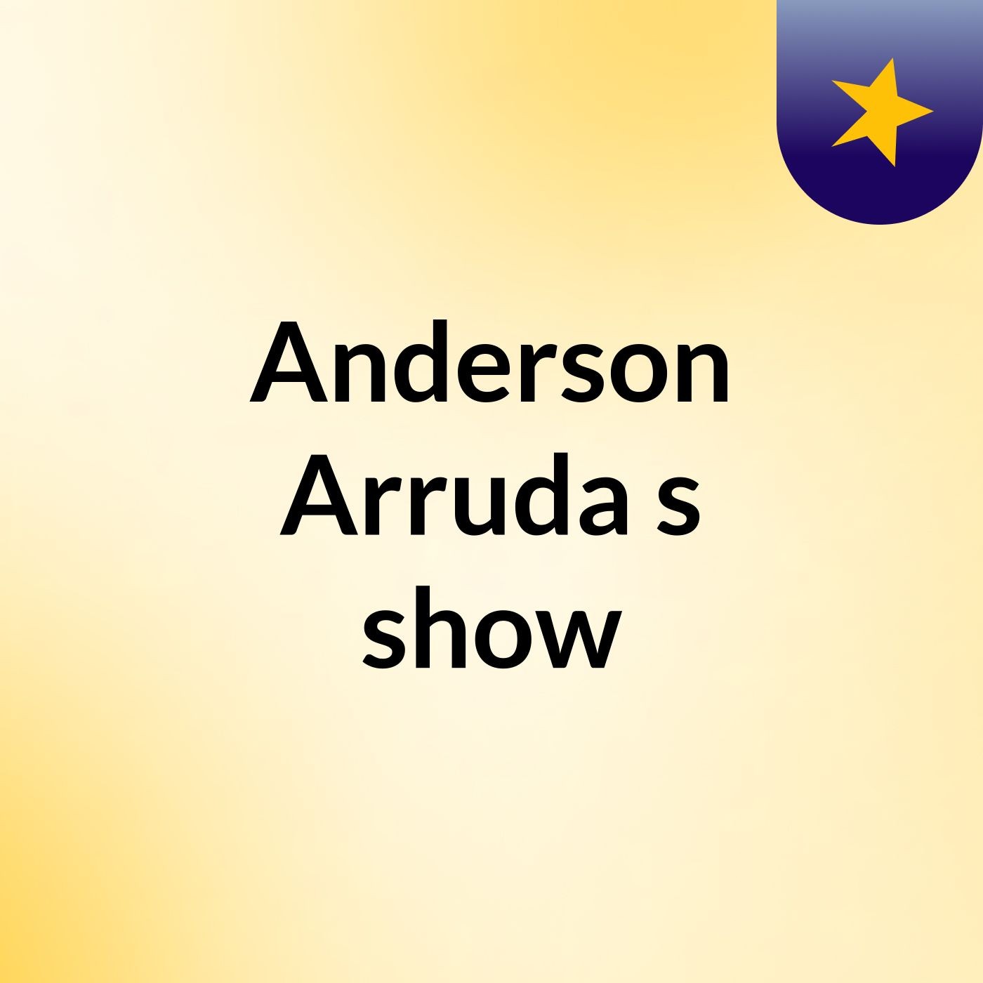 Anderson Arruda's show