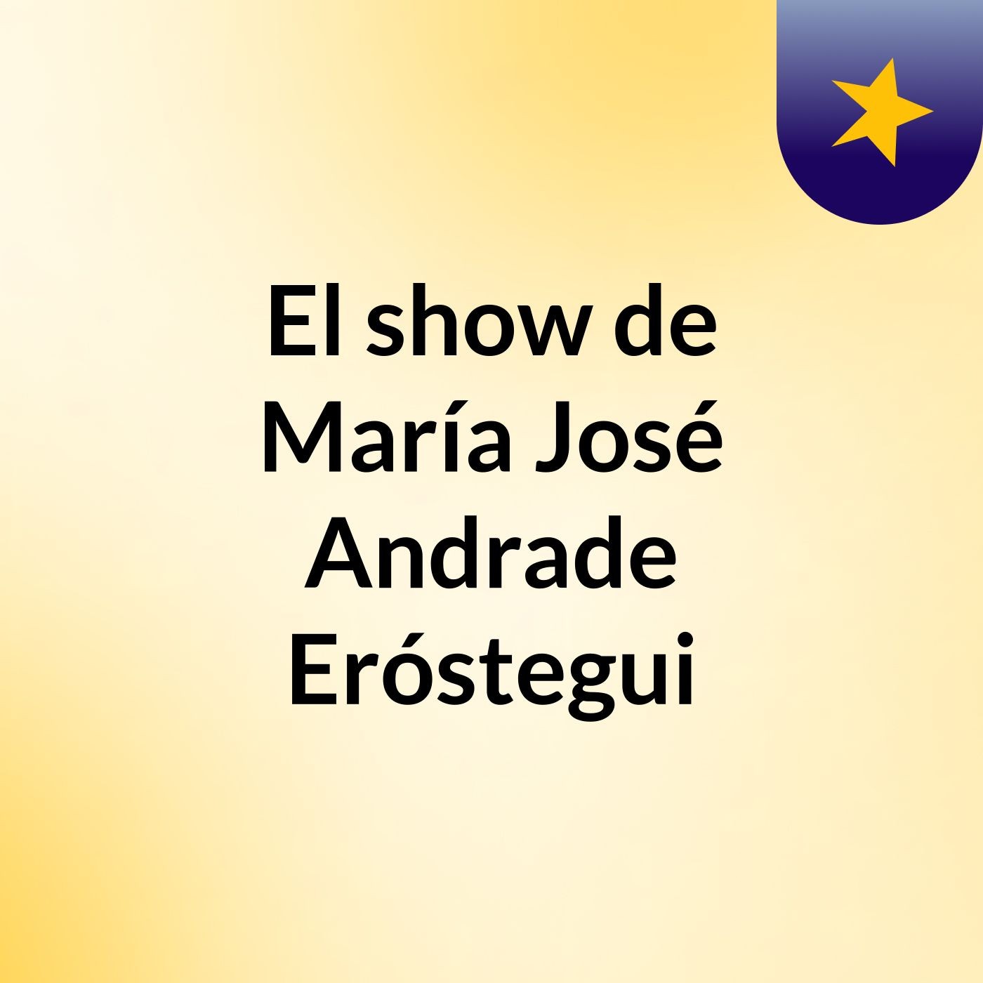 El show de María José Andrade Eróstegui