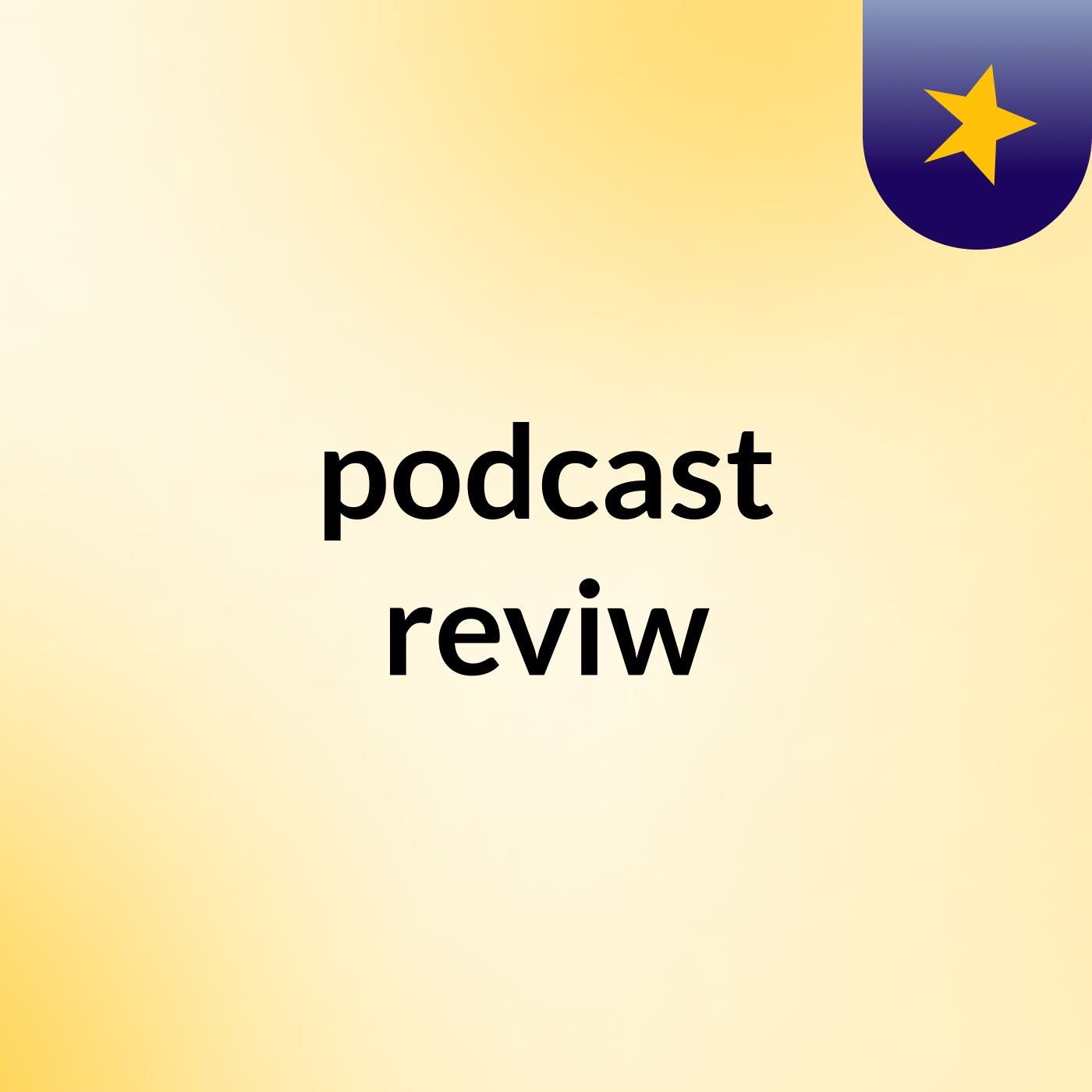 podcast reviw