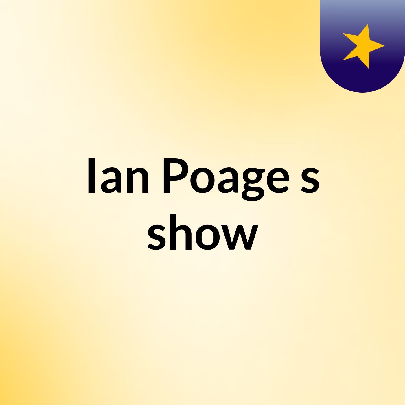 Ian Poage's show