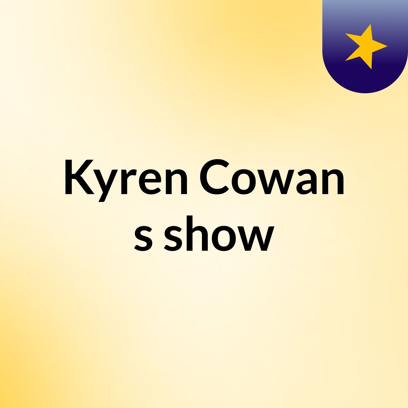 Kyren Cowan's show