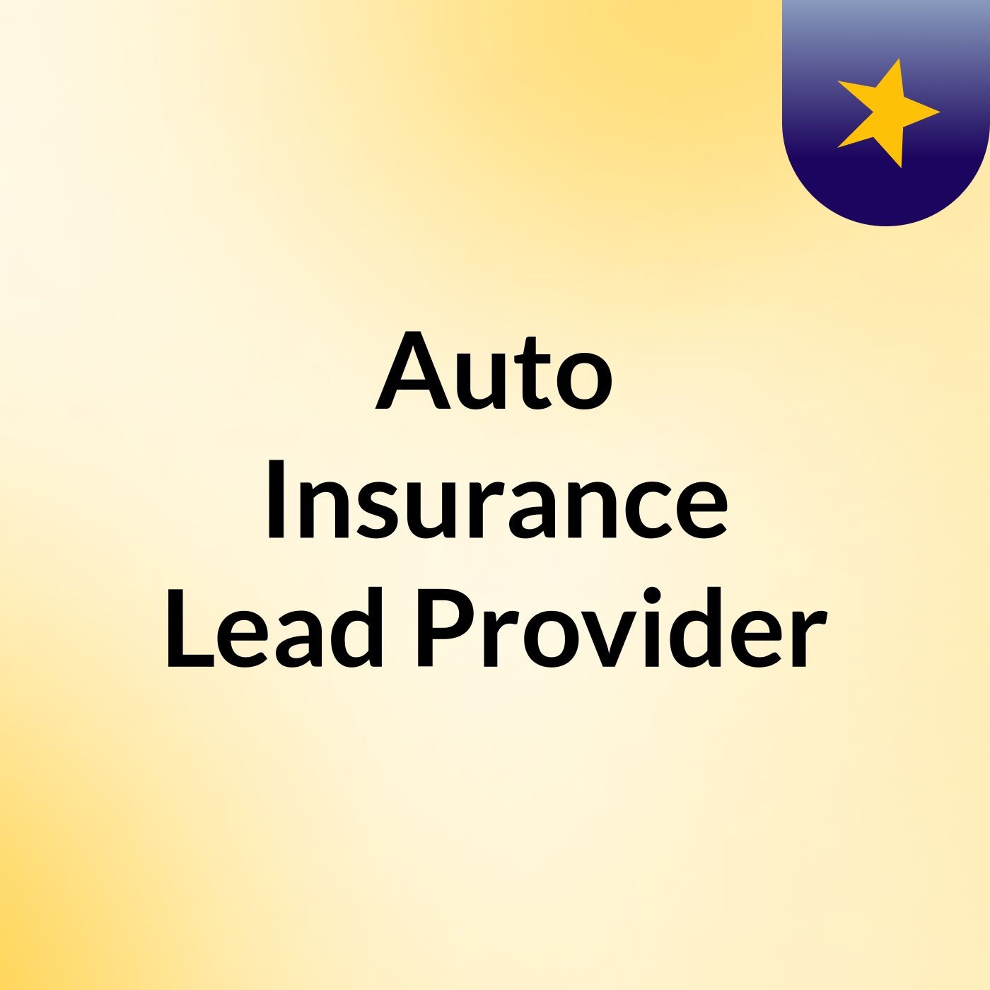 Auto Insurance Lead Provider