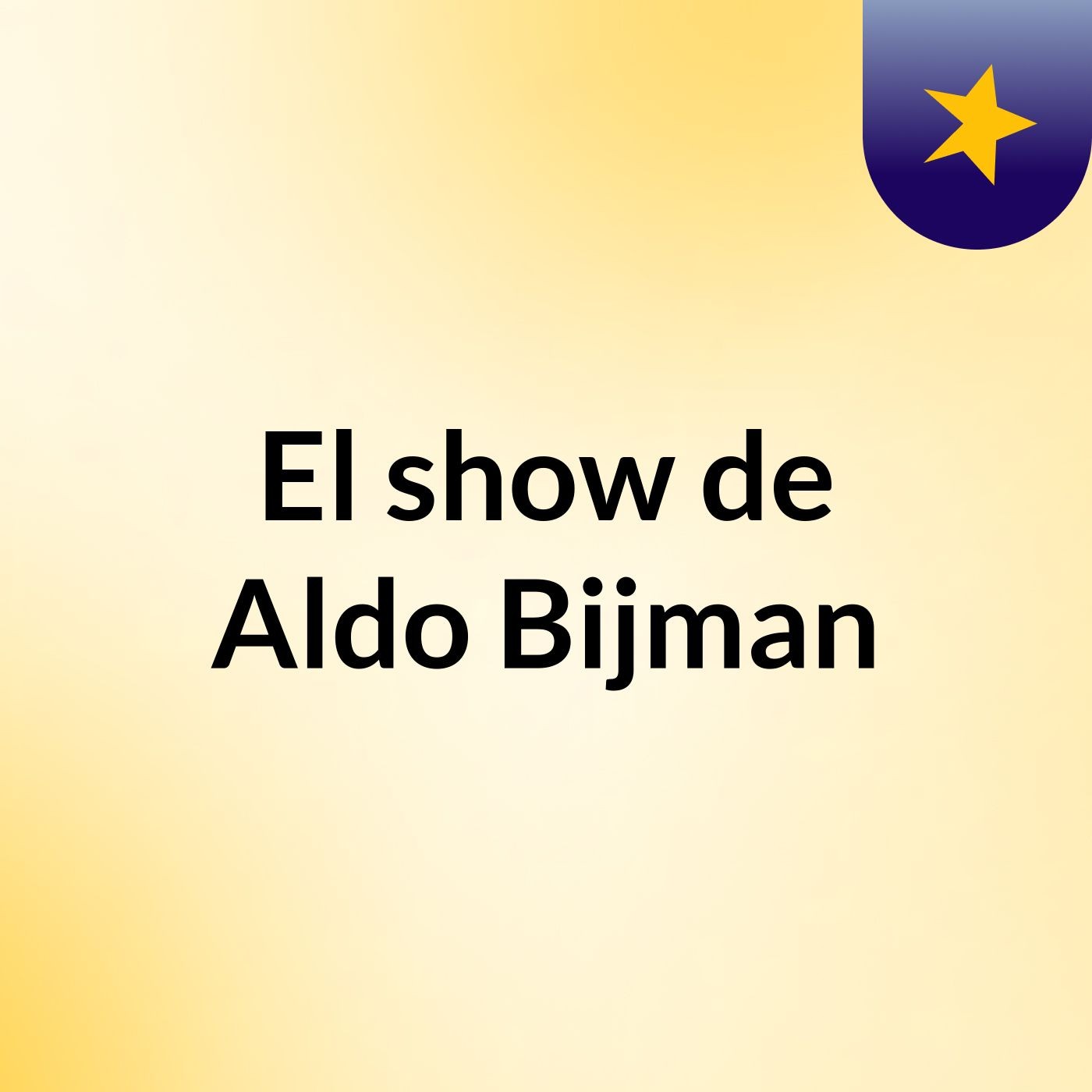 El show de Aldo Bijman