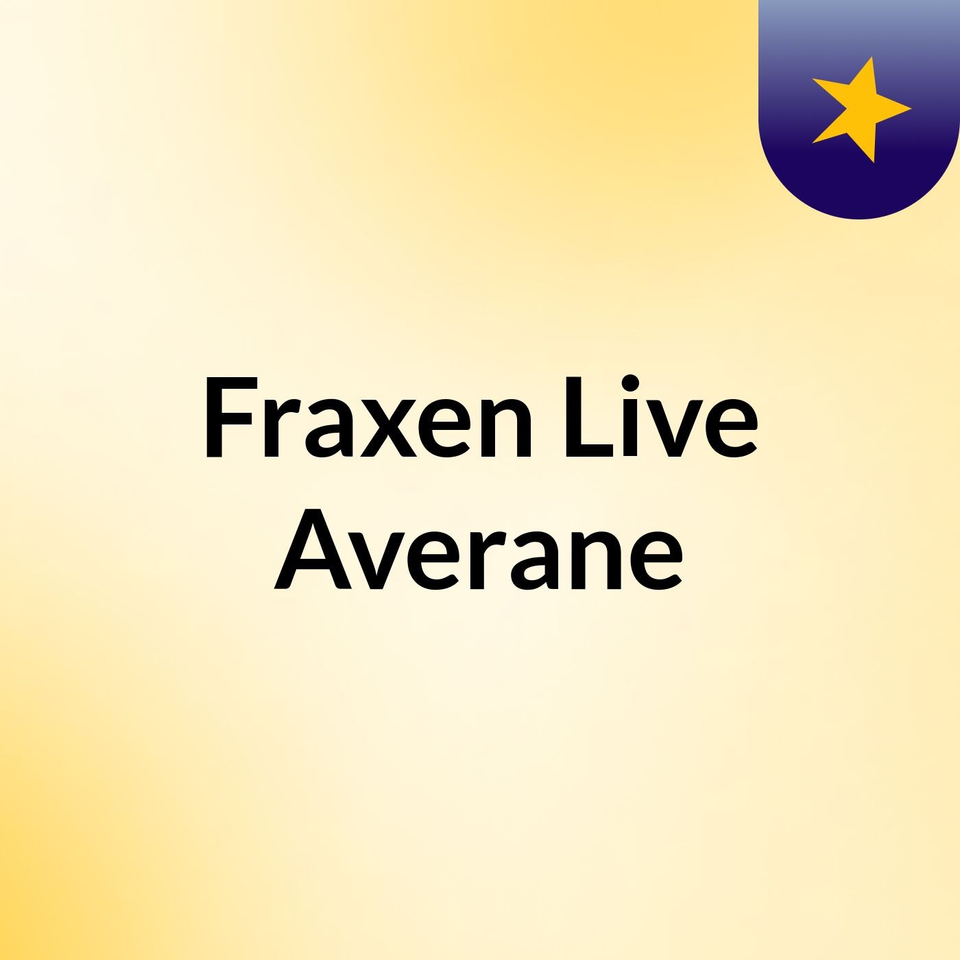 Fraxen Live Averane