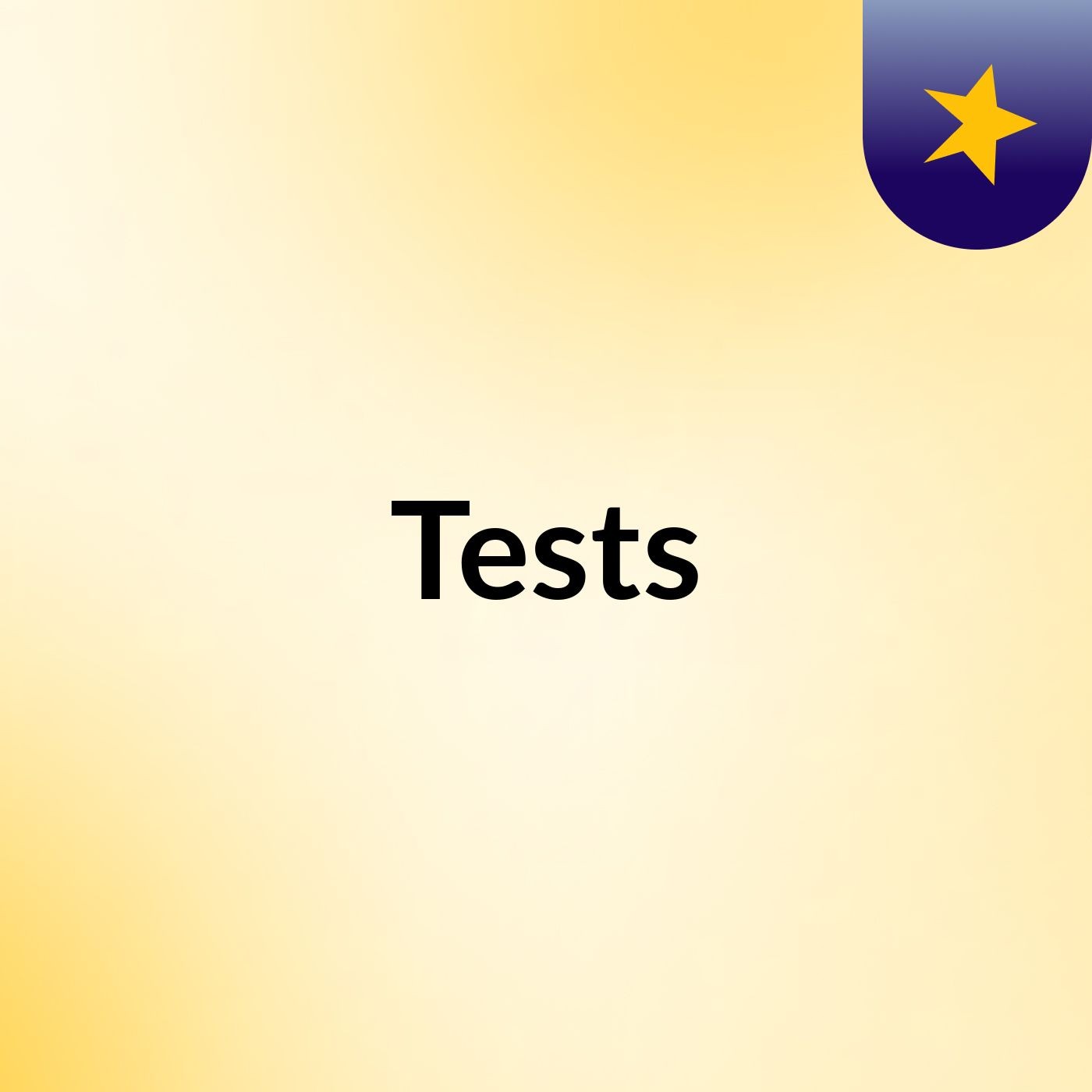 Tests