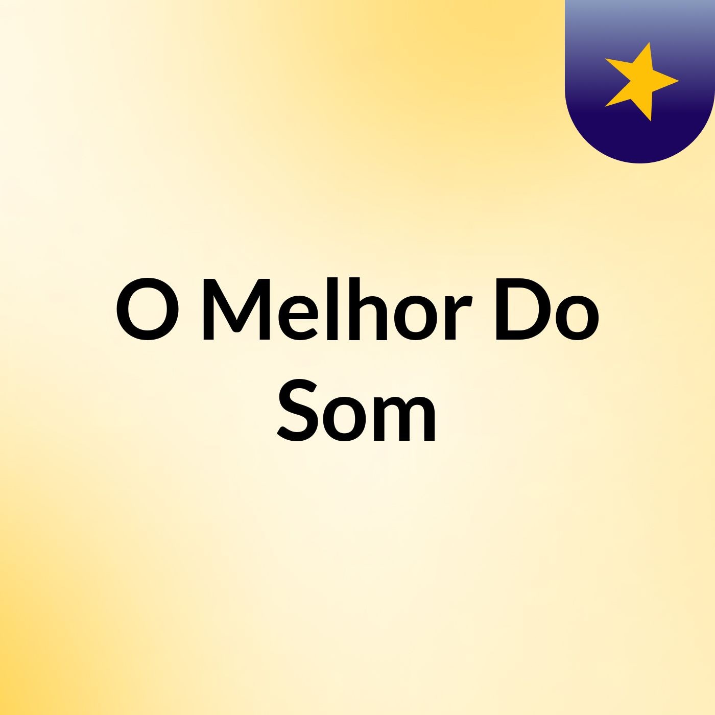 O Melhor Do Som