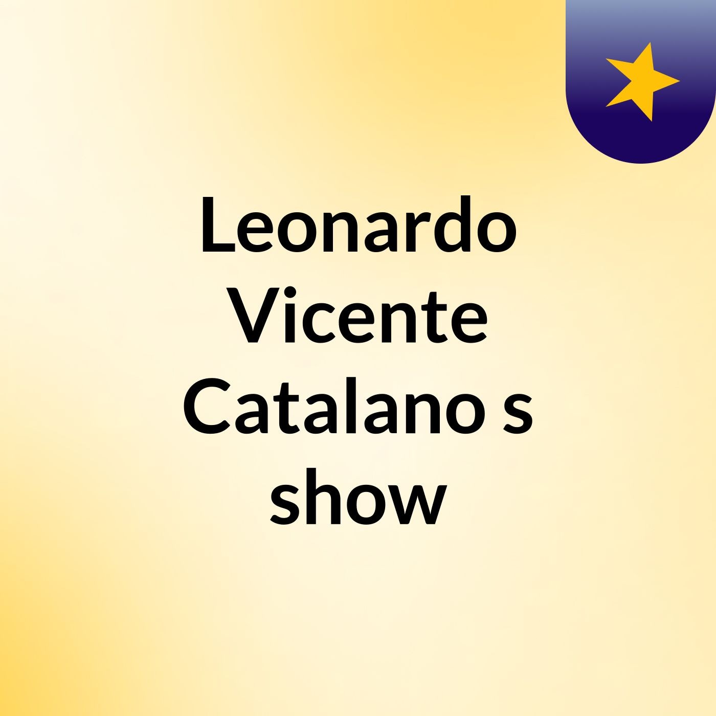 Leonardo Vicente Catalano's show