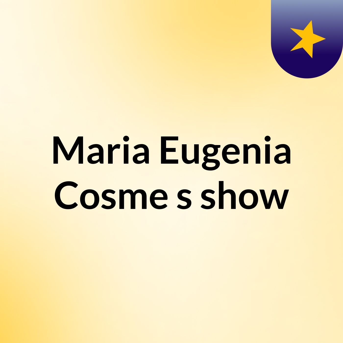 Maria Eugenia Cosme's show