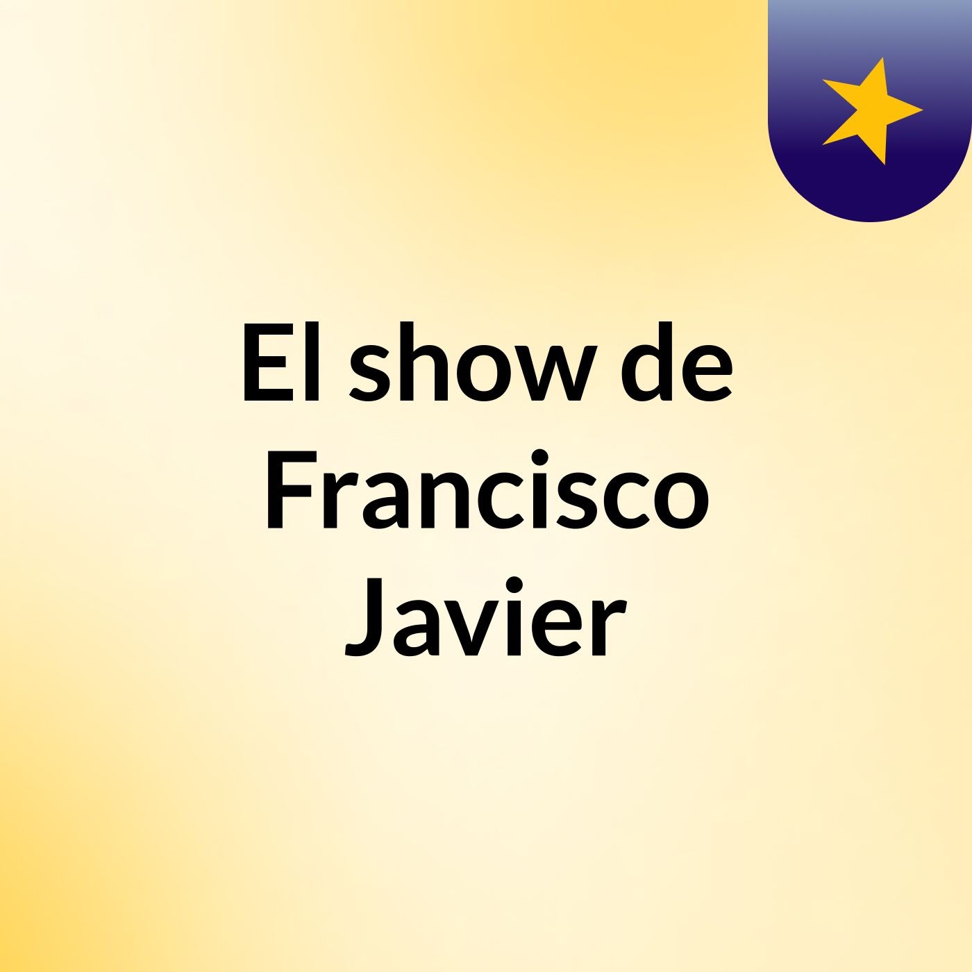 El show de Francisco Javier