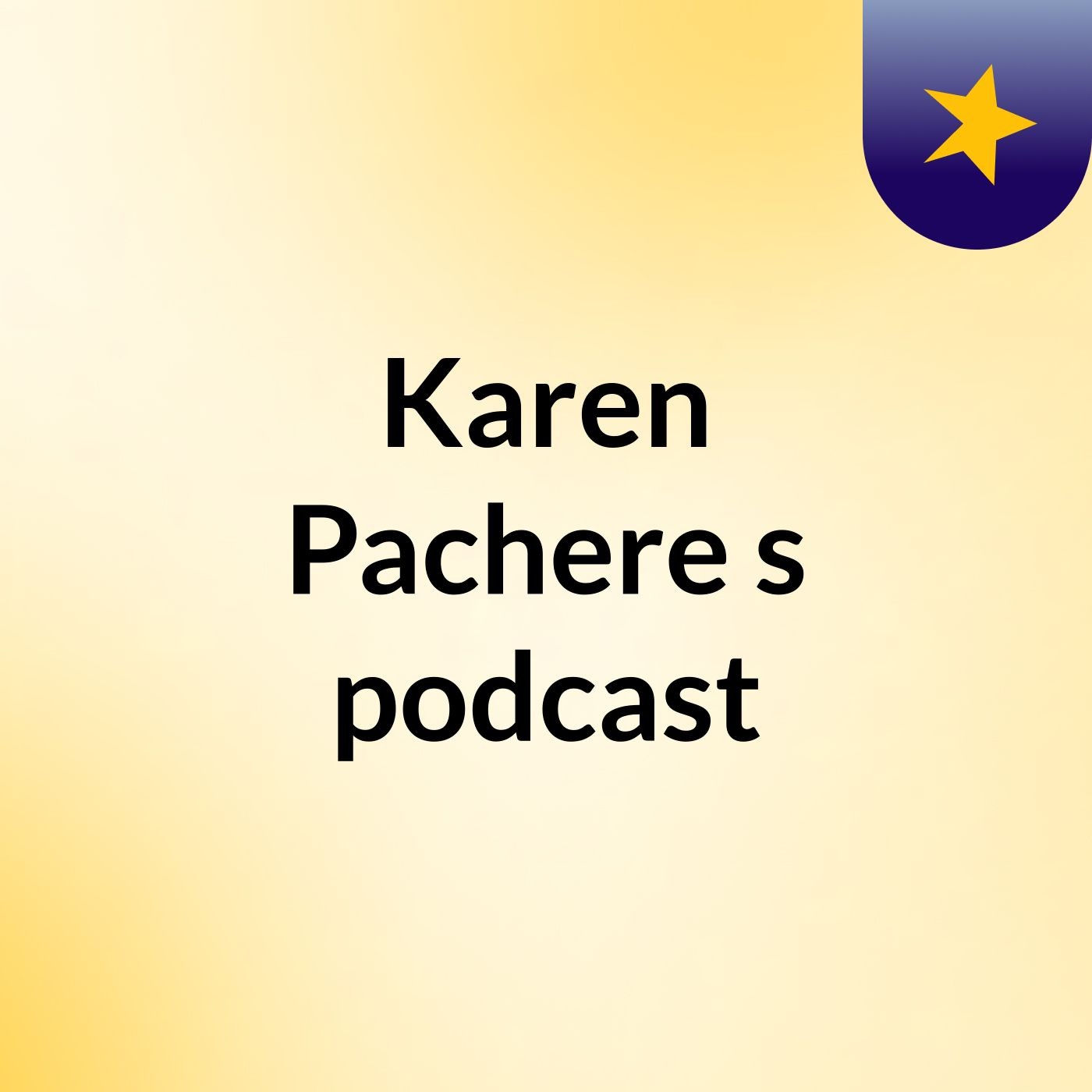 Karen Pachere's podcast