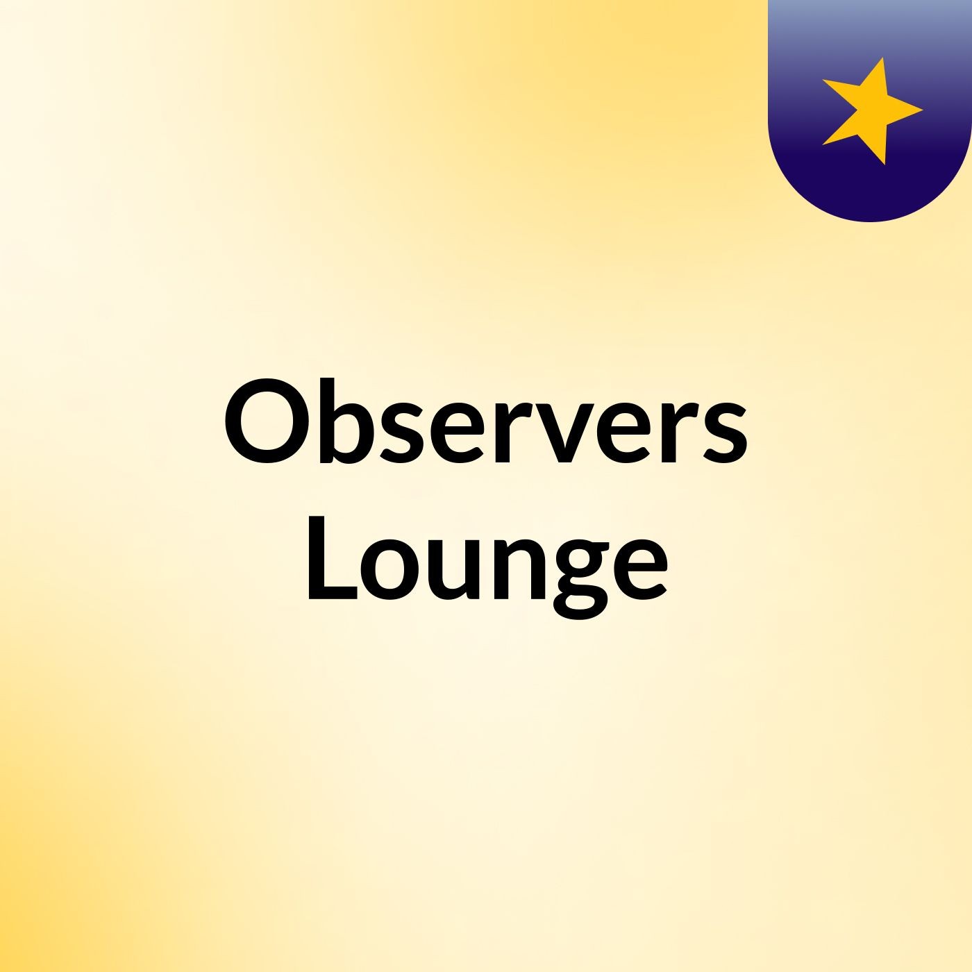 Observers Lounge