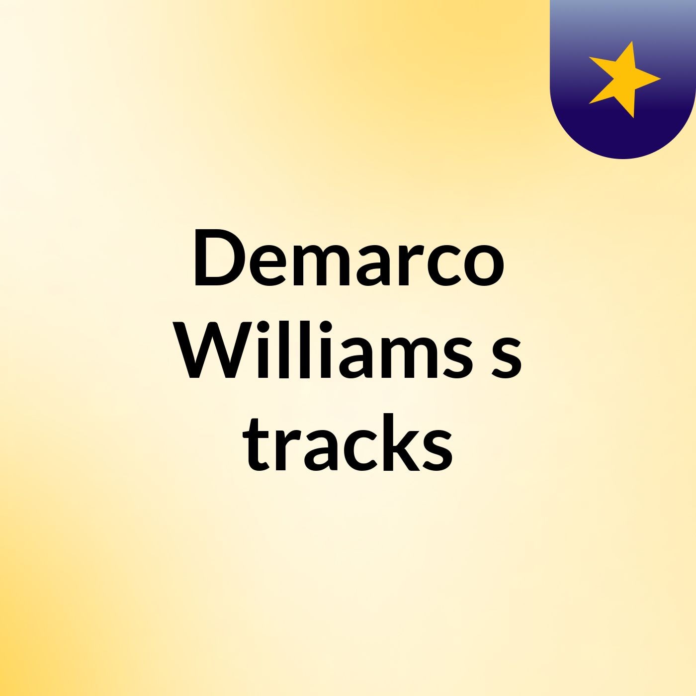 Demarco Williams\'s tracks