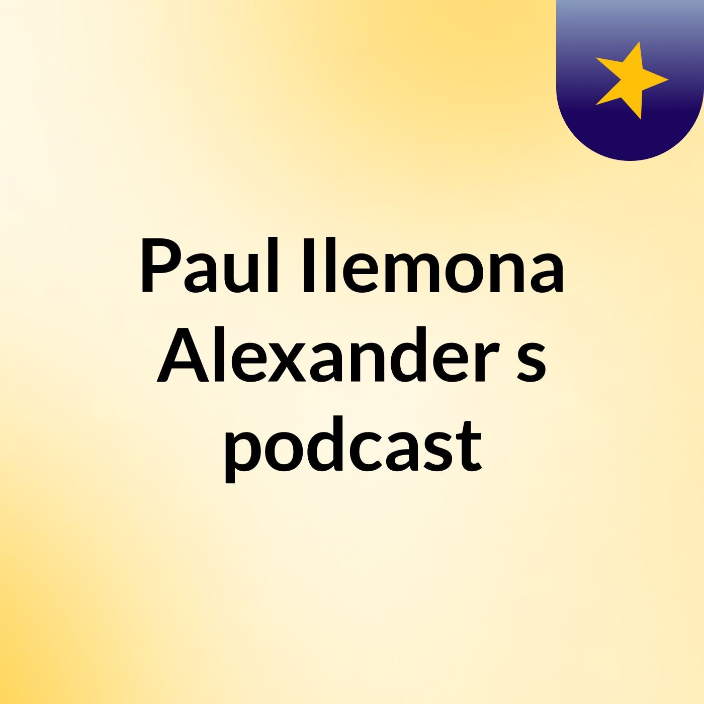 Paul Ilemona Alexander's podcast