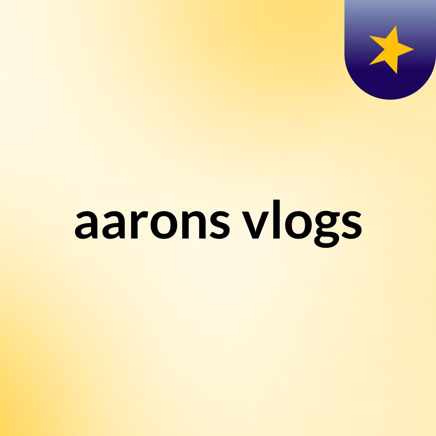 aarons vlogs