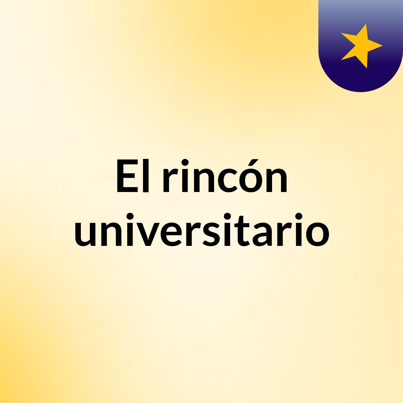 El rincón universitario podcast artwork
