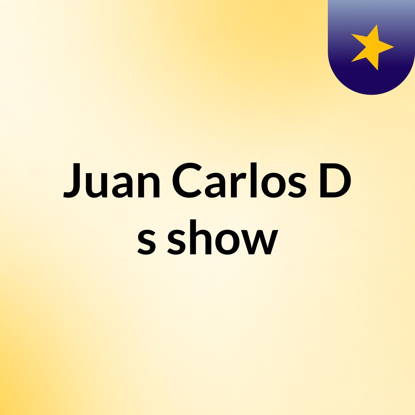 Juan Carlos D's show