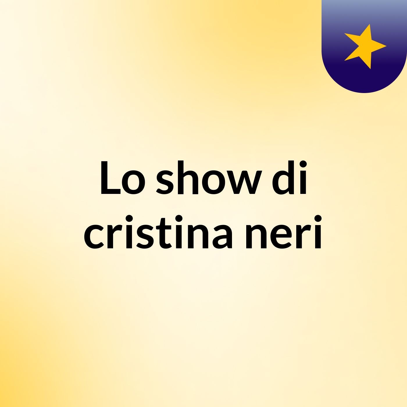 Lo show di cristina neri