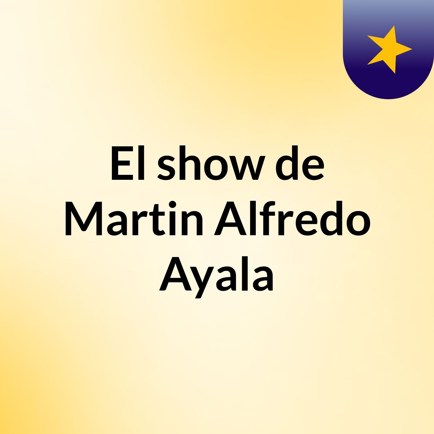 El show de Martin Alfredo Ayala