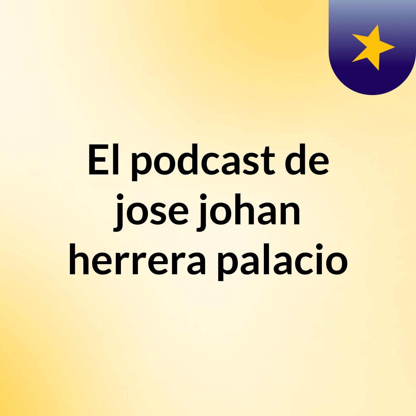 El podcast de jose johan herrera palacio