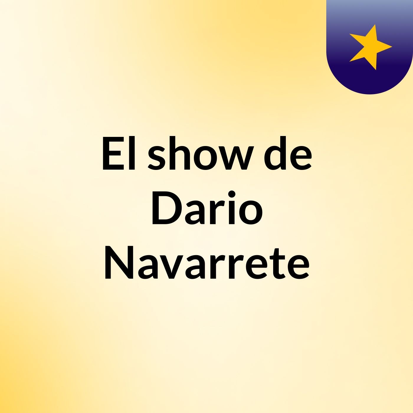 El show de Dario Navarrete