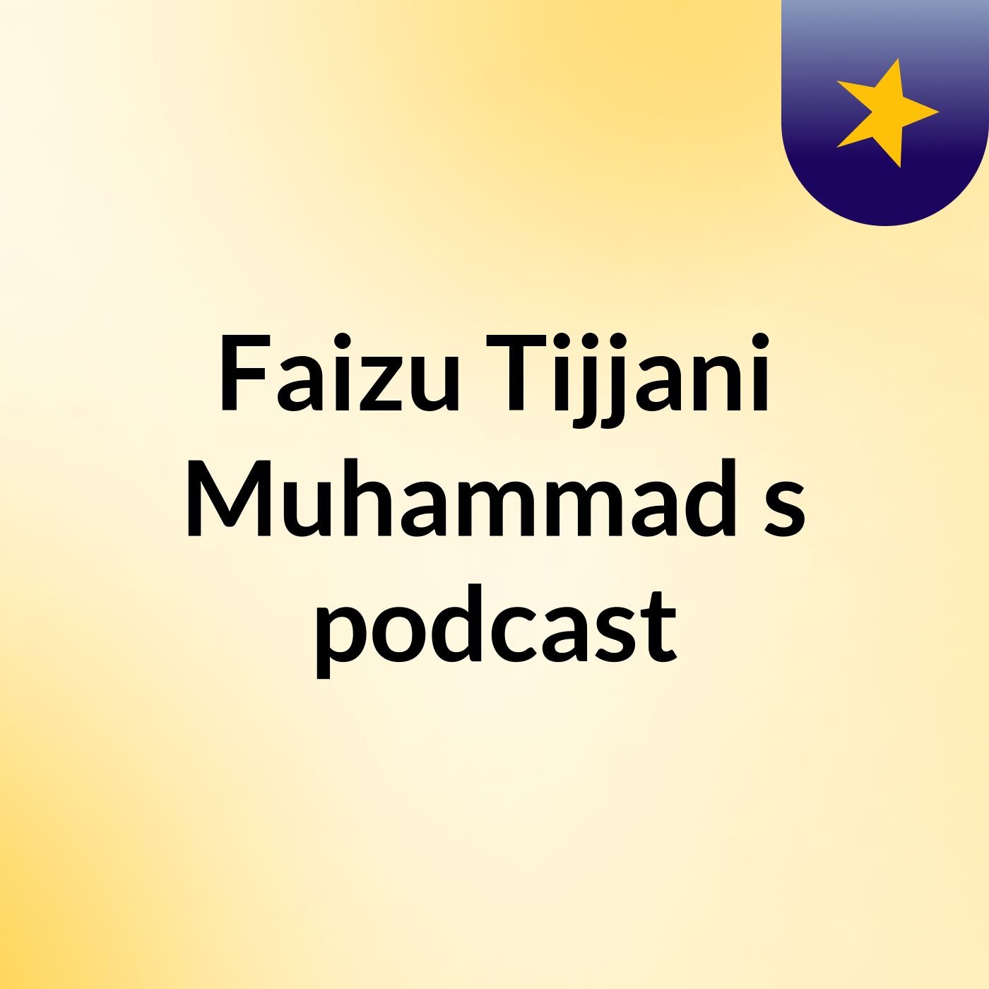 Faizu Tijjani Muhammad's podcast