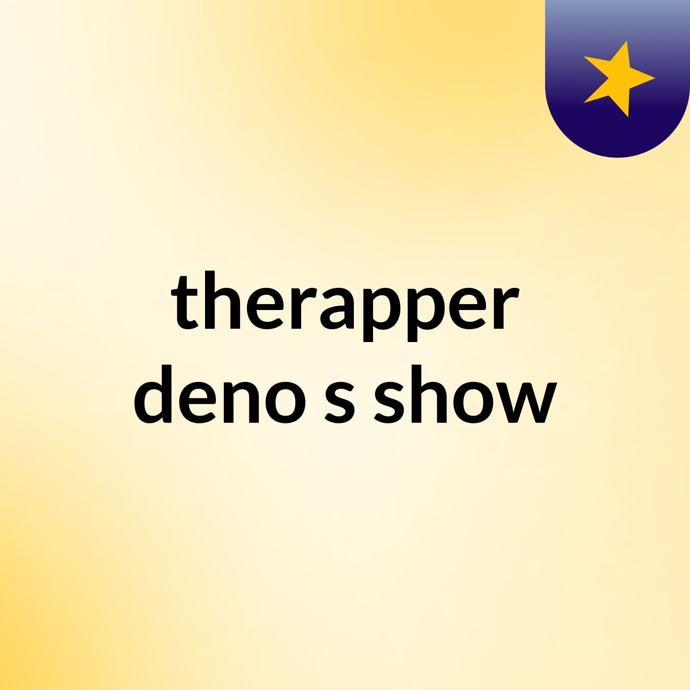 therapper deno's show