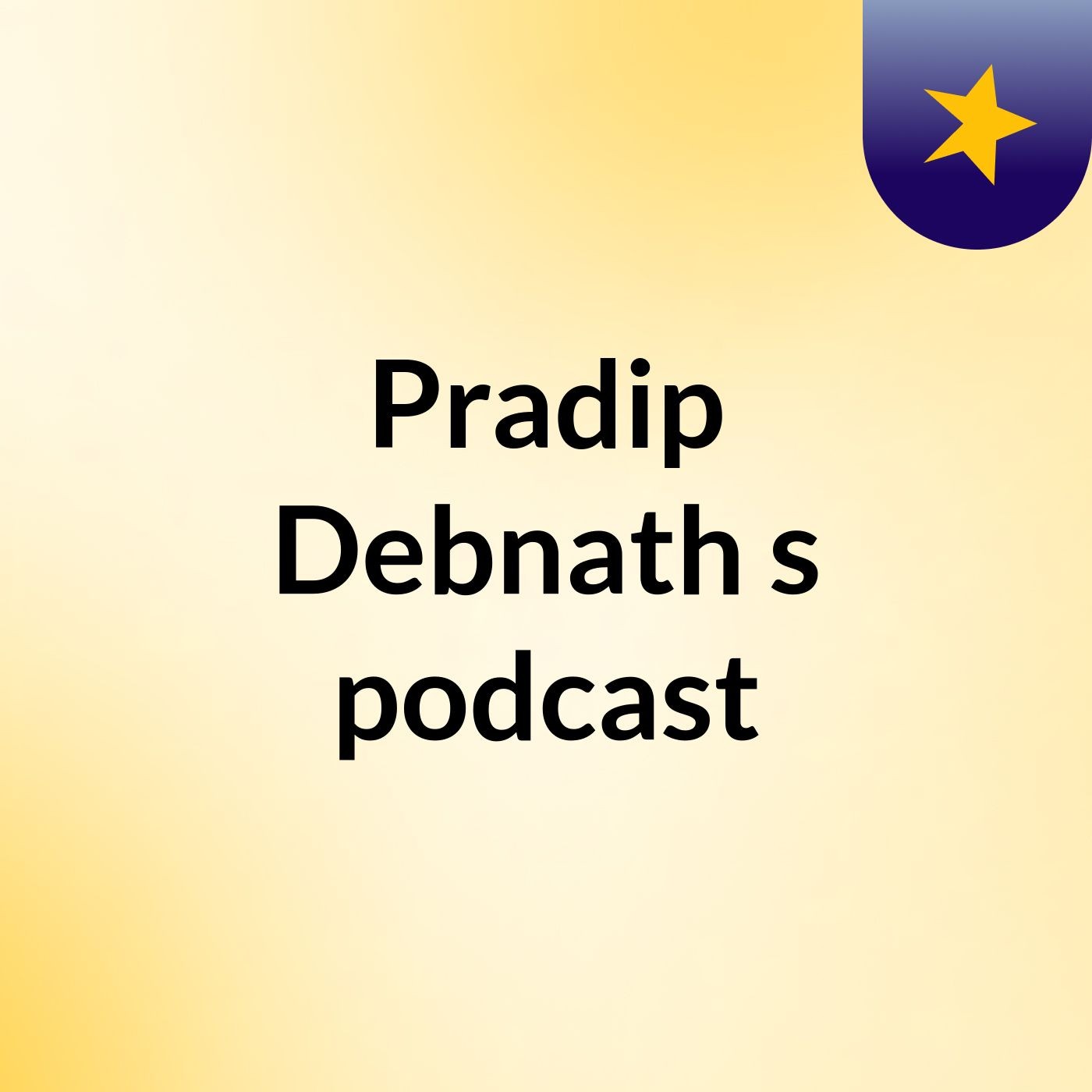 Pradip Debnath's podcast