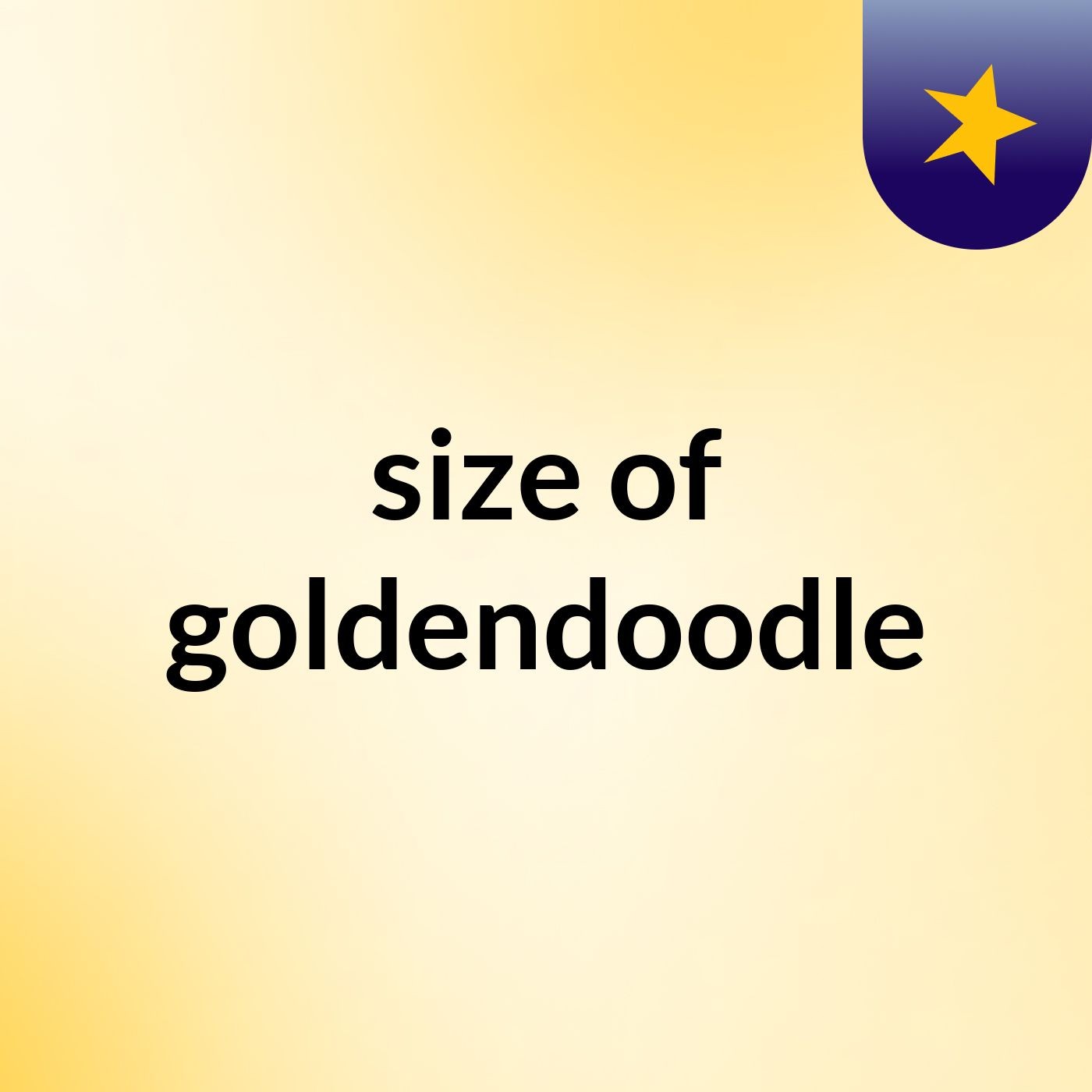 size of goldendoodle podcast artwork