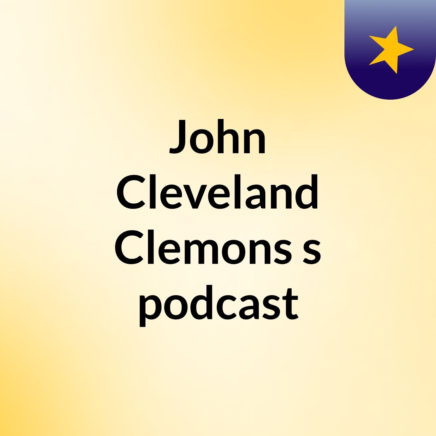 Episode 2 - John Cleveland Clemons's podcast