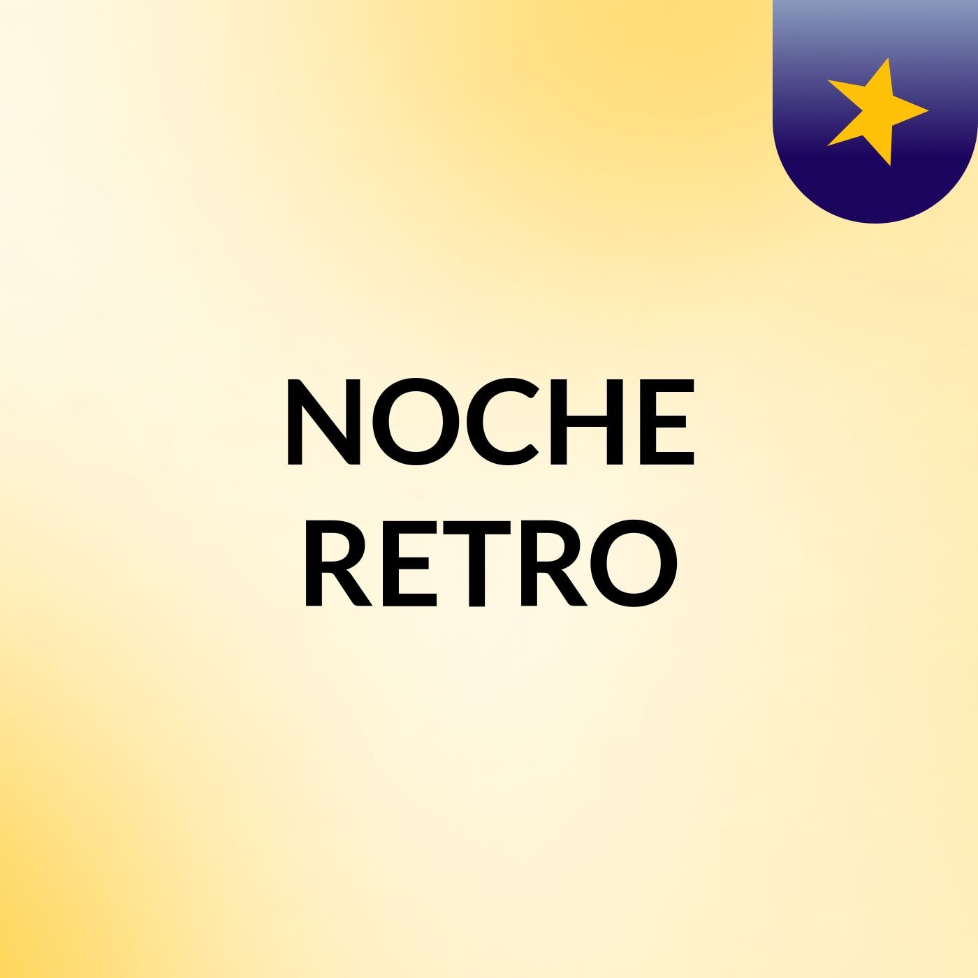NOCHE RETRO