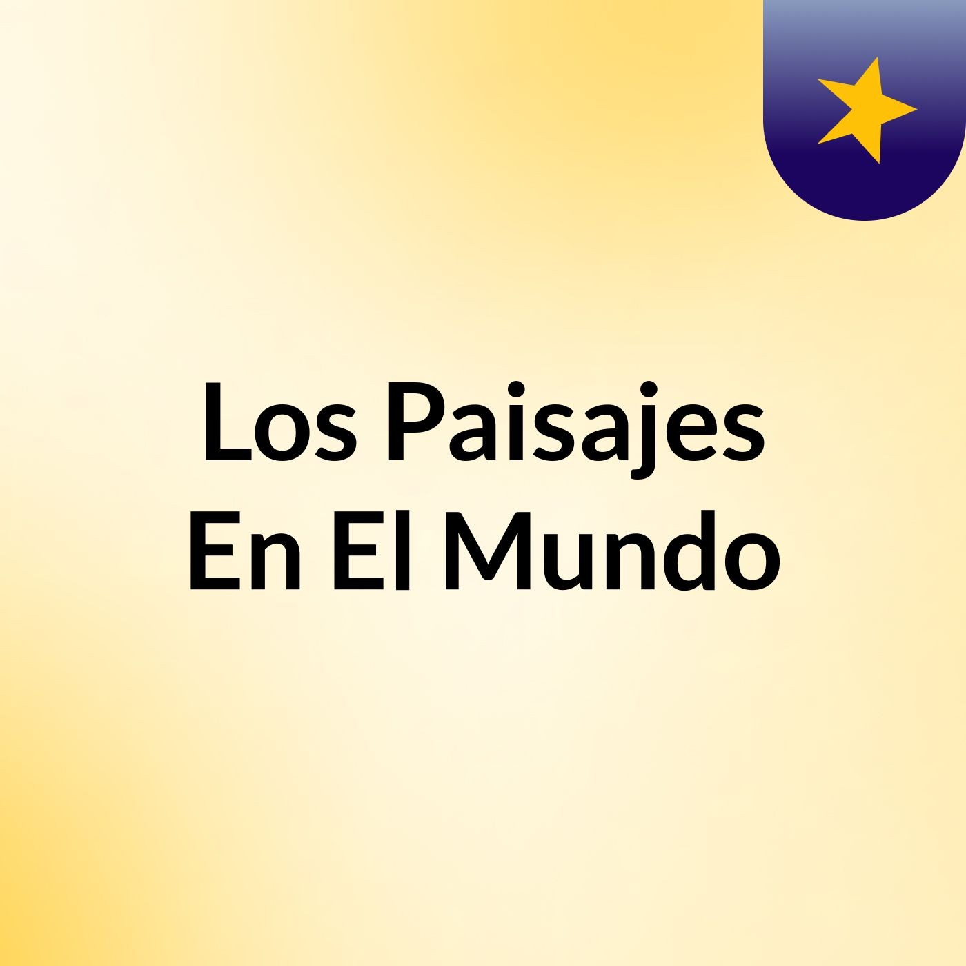 Los Paisajes En El Mundo
