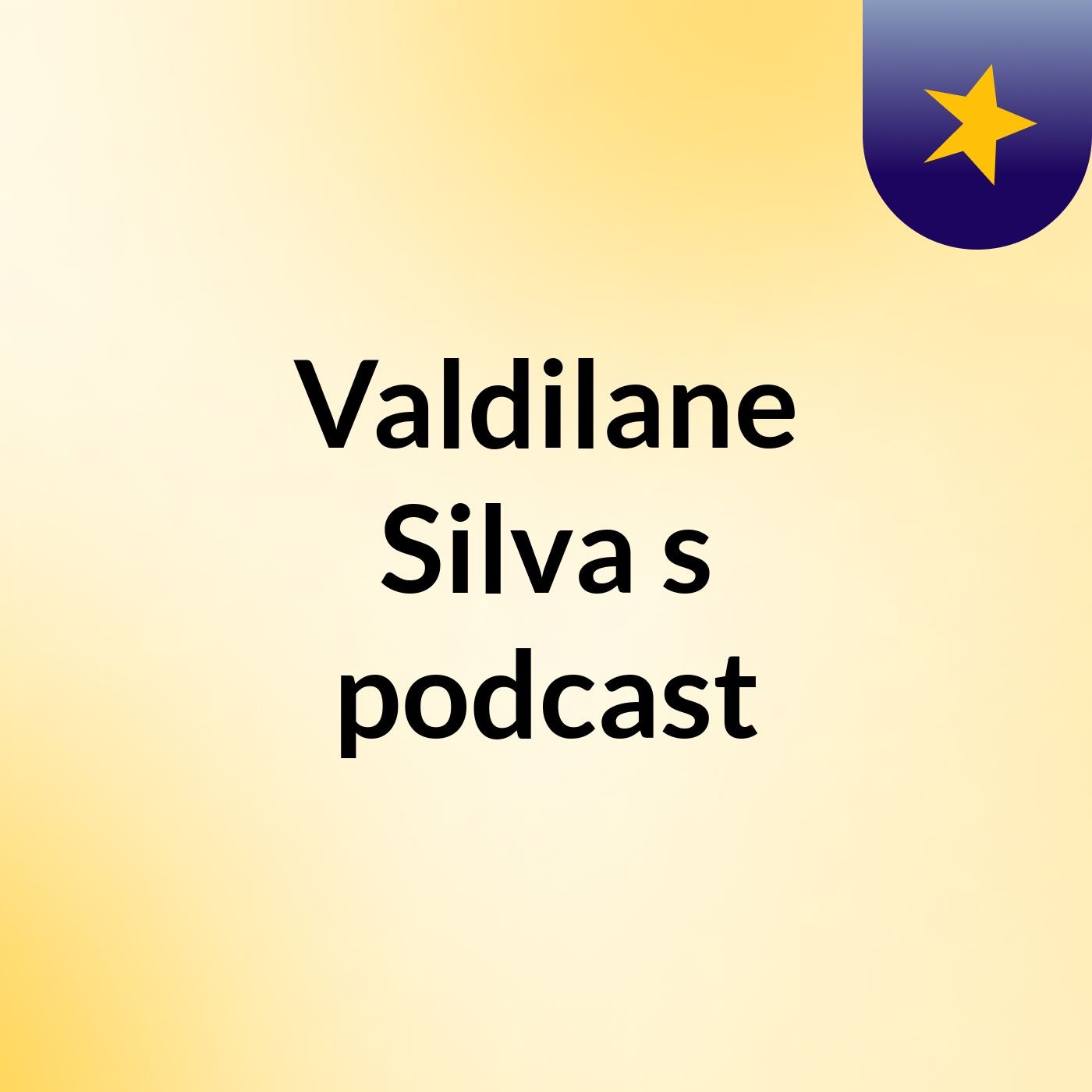 Valdilane Silva's podcast