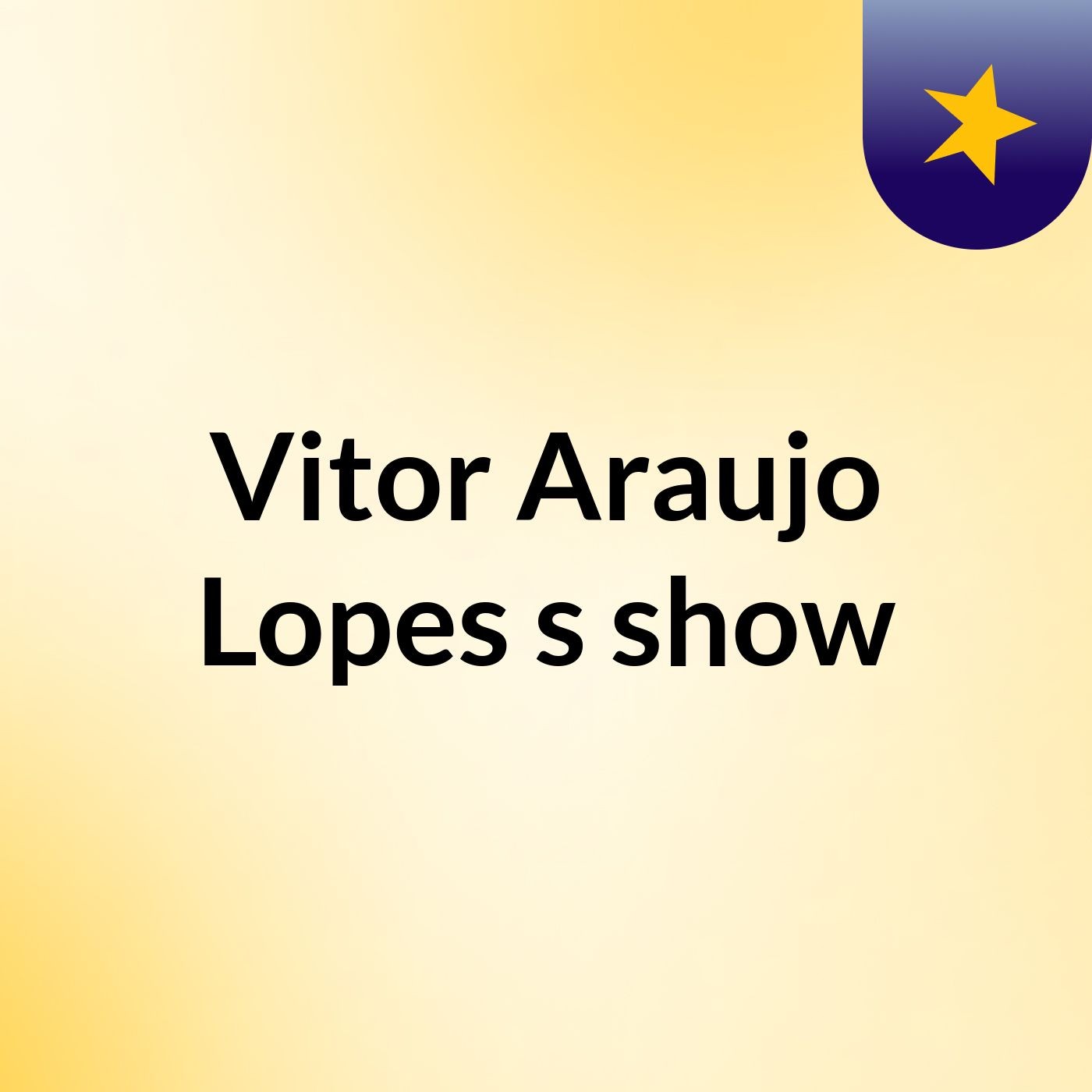 Vitor Araujo Lopes's show