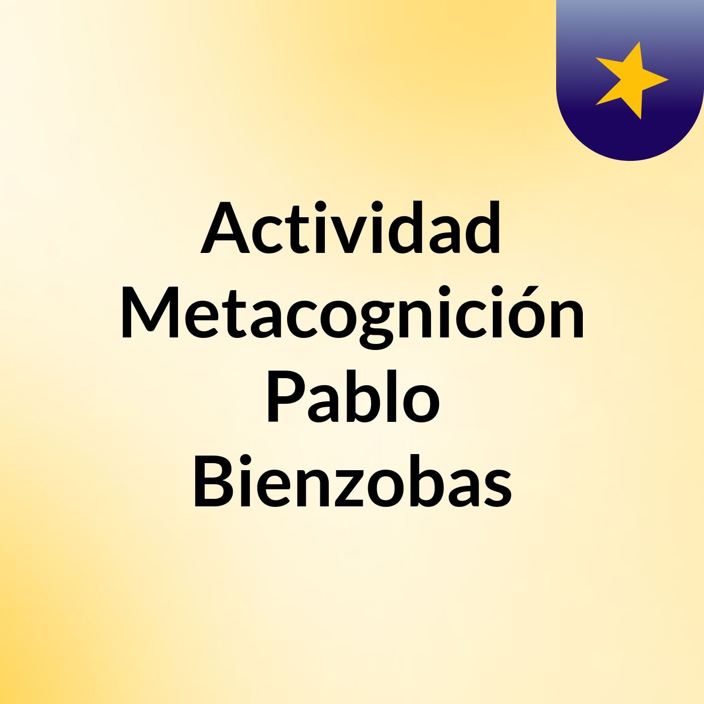 Actividad Metacognición Pablo Bienzobas podcast artwork