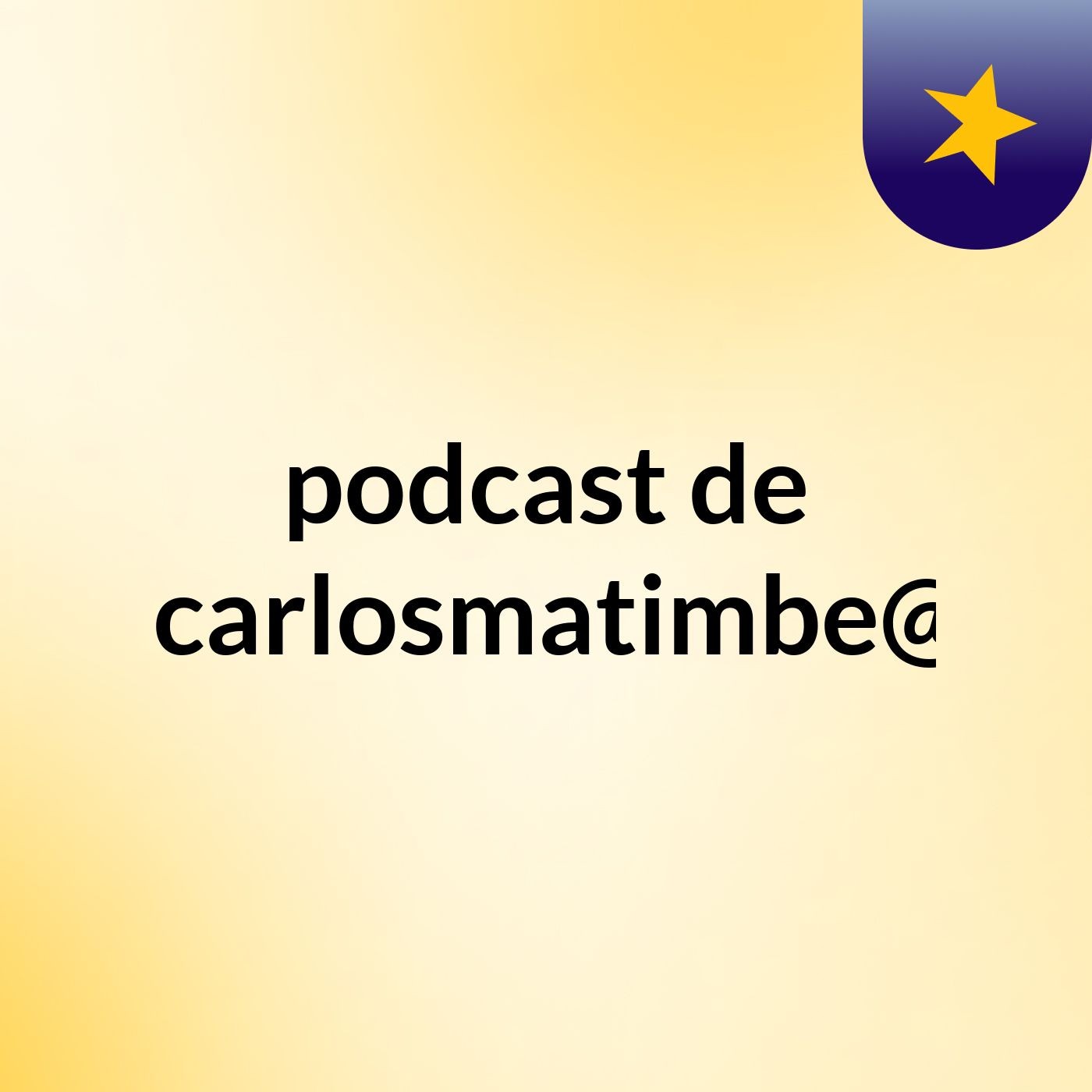 podcast de matimbecarlosmatimbe@gmail.co podcast artwork