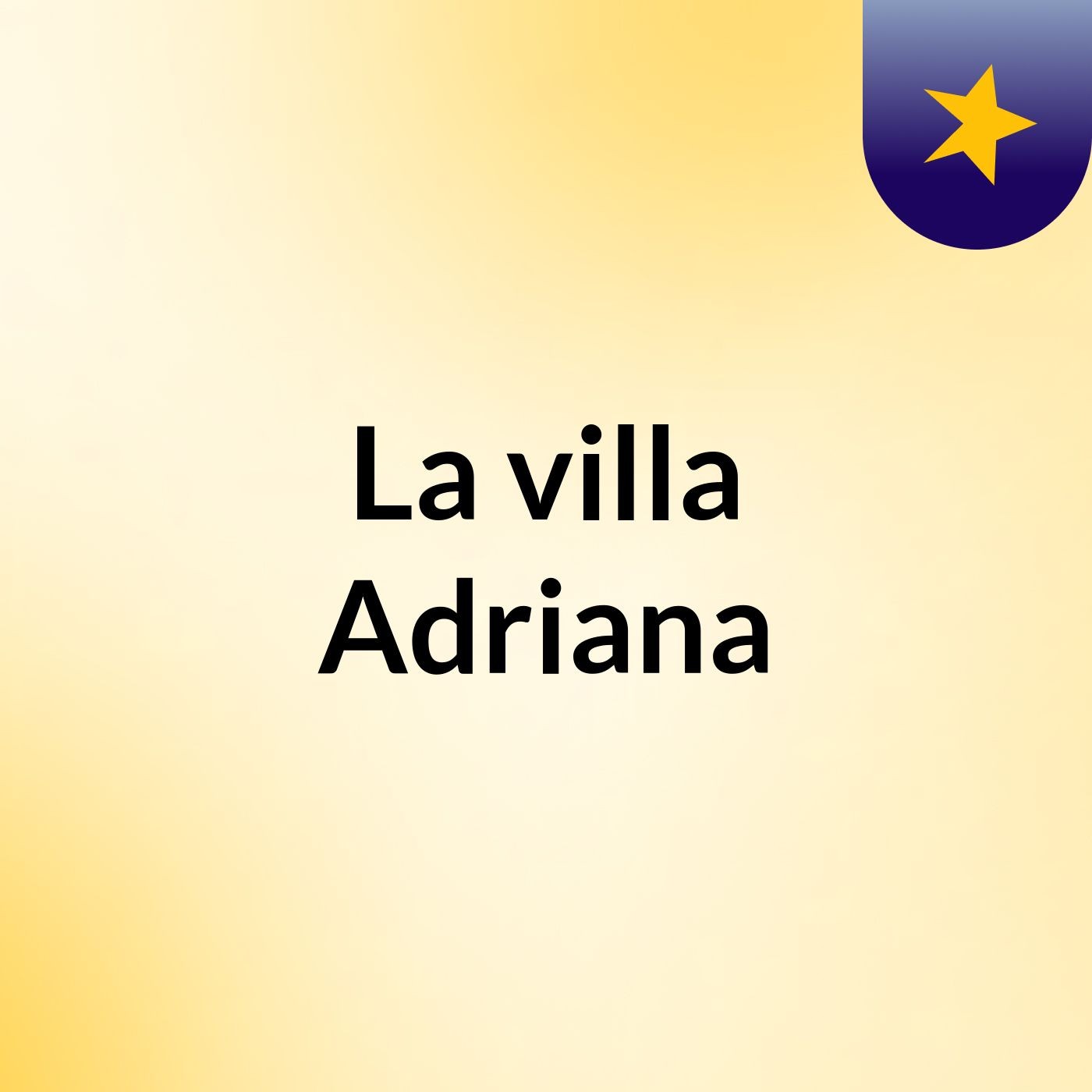 La villa Adriana podcast artwork